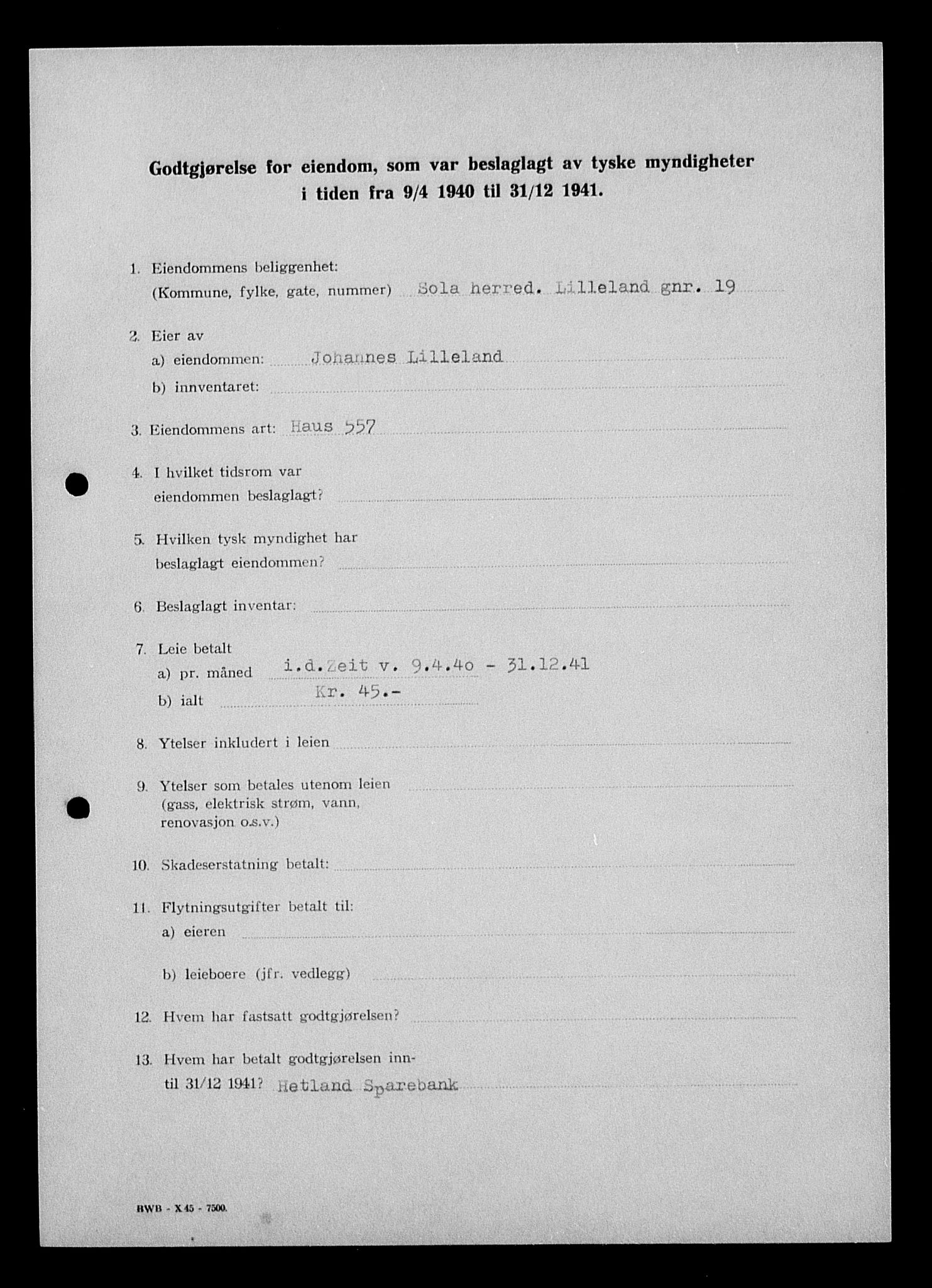 Justisdepartementet, Tilbakeføringskontoret for inndratte formuer, AV/RA-S-1564/I/L1014: Godtgjørelse for beslaglagt eiendom, 1940-1941, p. 496
