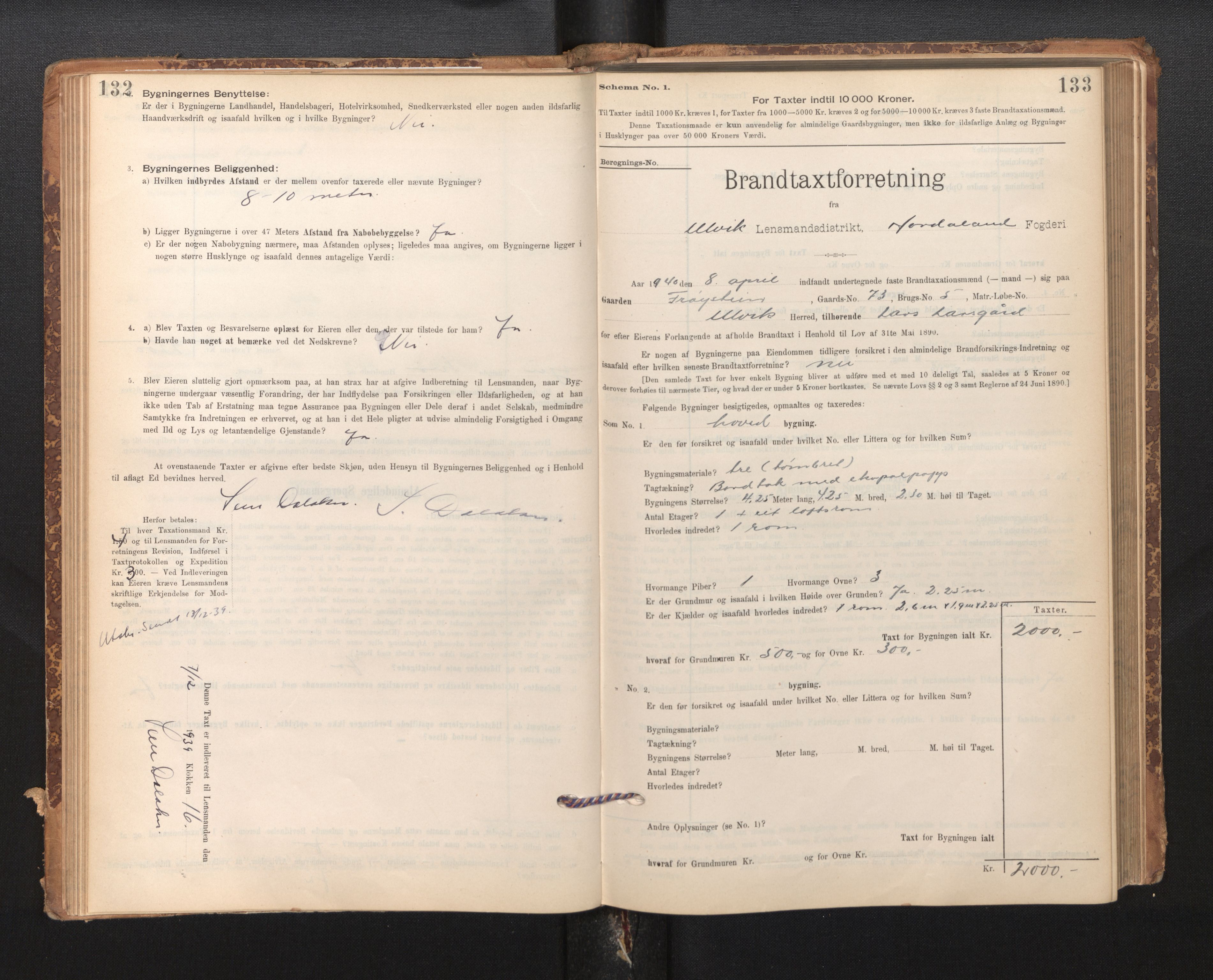 Lensmannen i Ulvik, SAB/A-35601/0012/L0003: Branntakstprotokoll, skjematakst, 1895-1946, p. 132-133