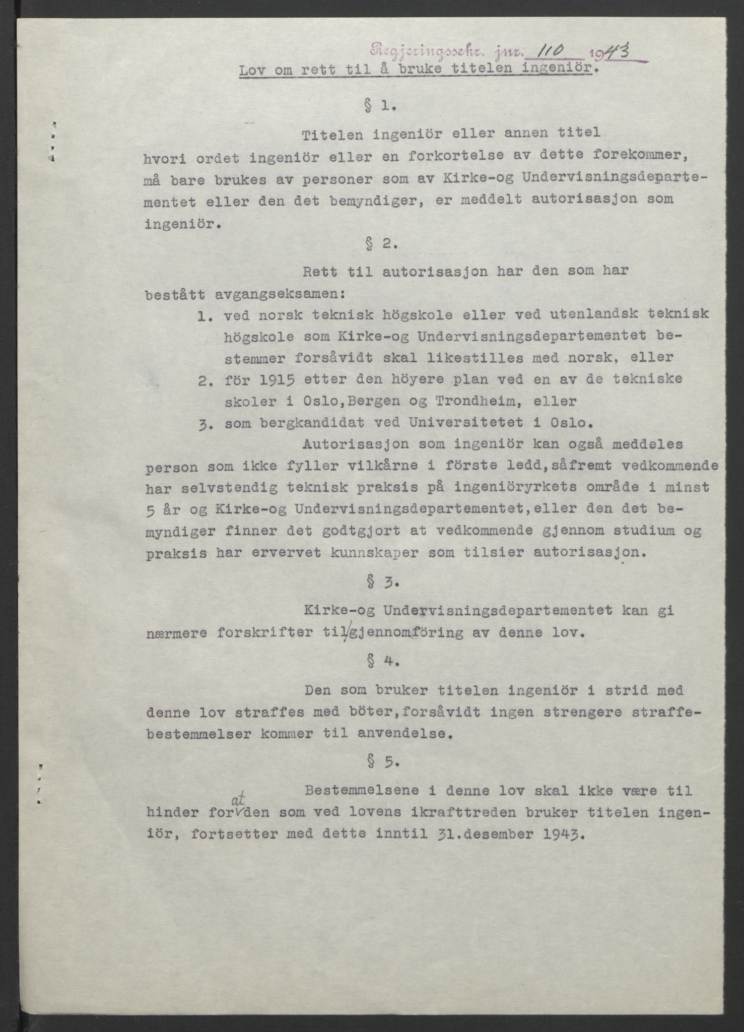 NS-administrasjonen 1940-1945 (Statsrådsekretariatet, de kommisariske statsråder mm), RA/S-4279/D/Db/L0099: Lover, 1943, p. 249