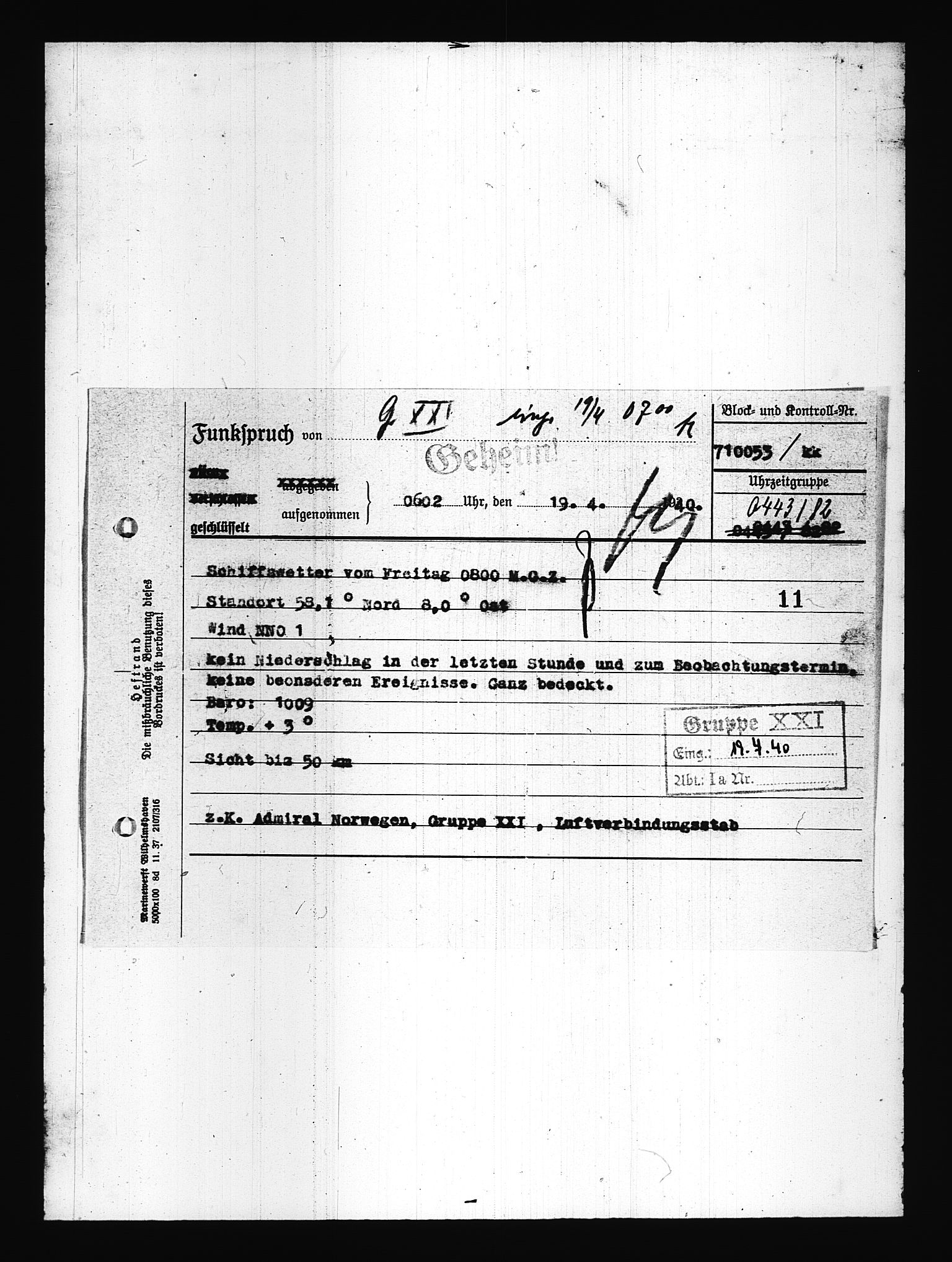 Documents Section, AV/RA-RAFA-2200/V/L0076: Amerikansk mikrofilm "Captured German Documents".
Box No. 715.  FKA jnr. 619/1954., 1940, p. 645