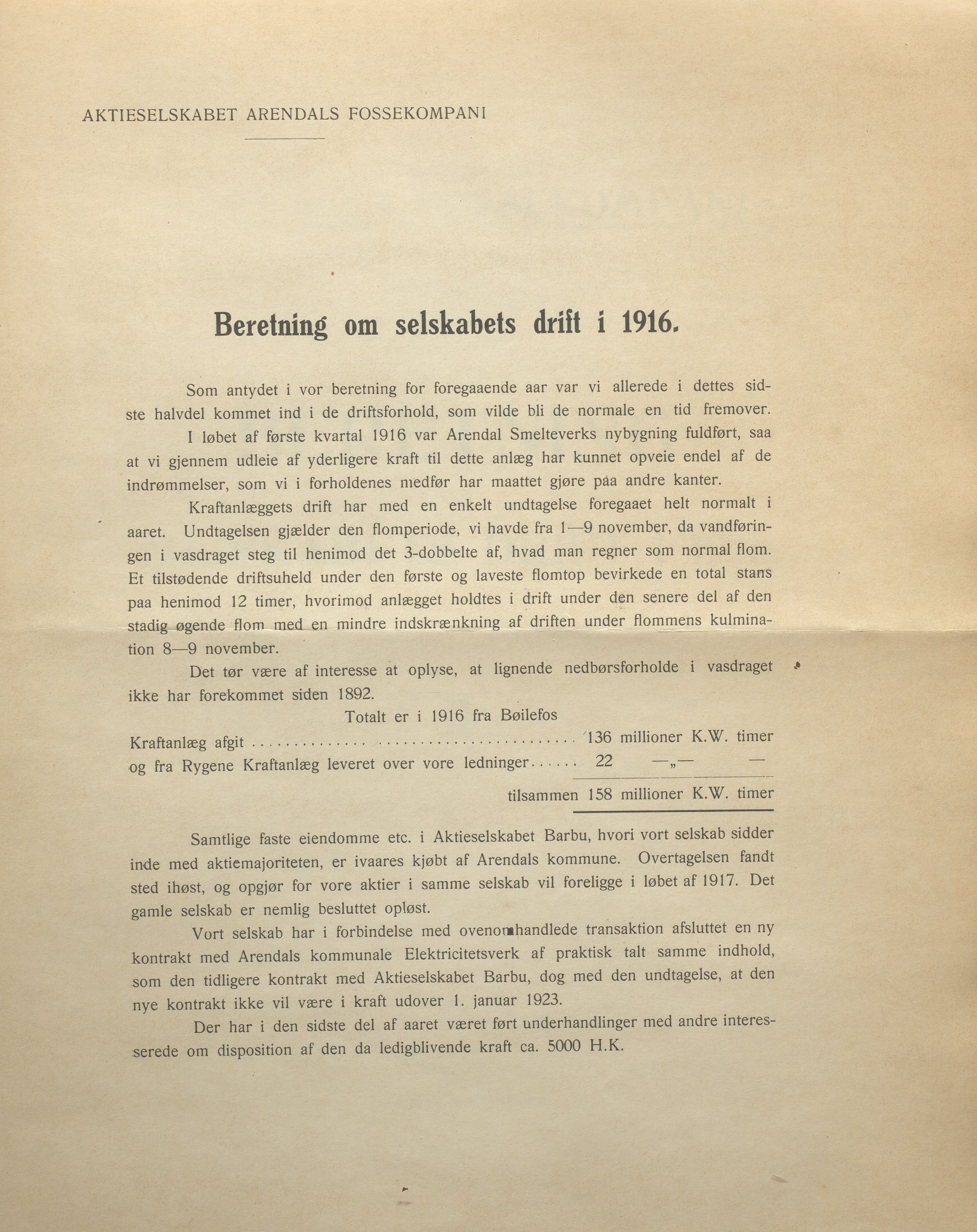 Arendals Fossekompani, AAKS/PA-2413/X/X01/L0001/0006: Beretninger, regnskap, balansekonto, gevinst- og tapskonto / Beretning om selskapets drift i 1916. Gevinst- og tapskonto og balansekonto 1916, 1916, p. 2