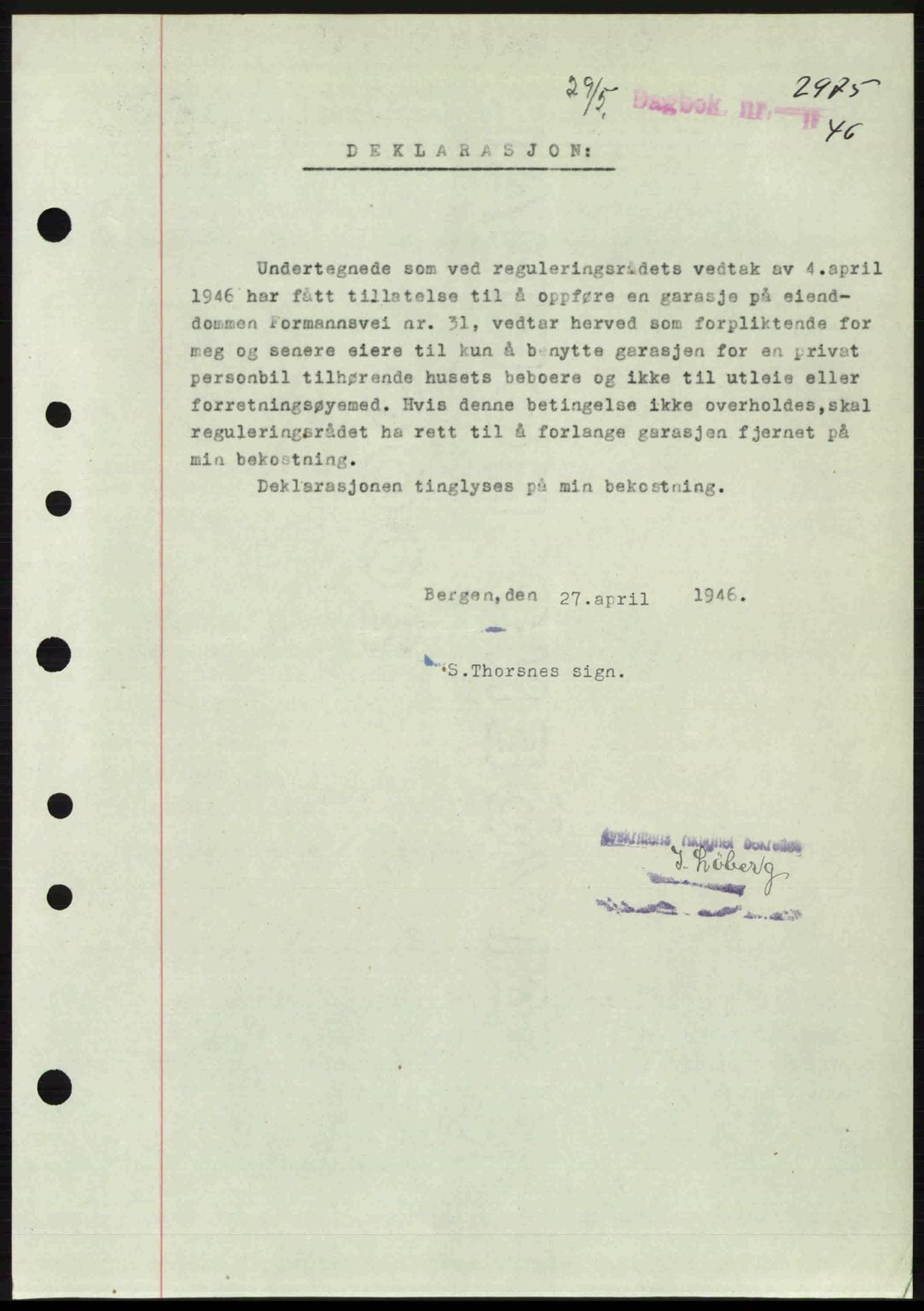 Byfogd og Byskriver i Bergen, SAB/A-3401/03/03Bc/L0022: Mortgage book no. A18, 1946-1946, Diary no: : 2975/1946