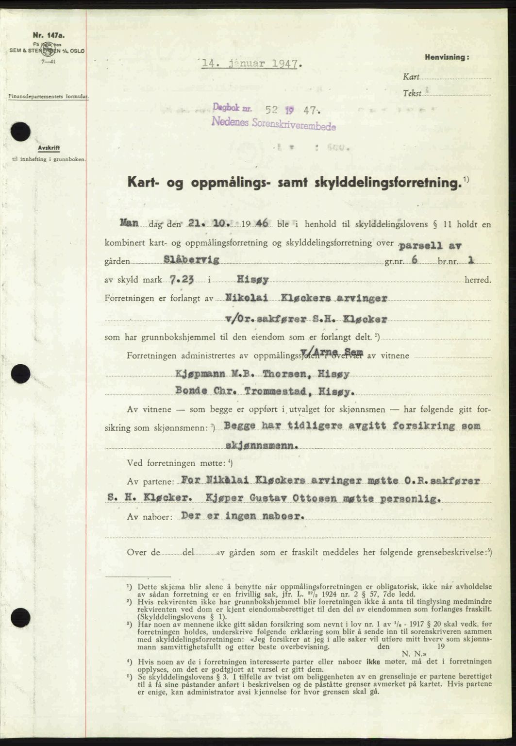 Nedenes sorenskriveri, AV/SAK-1221-0006/G/Gb/Gba/L0056: Mortgage book no. A8, 1946-1947, Diary no: : 52/1947