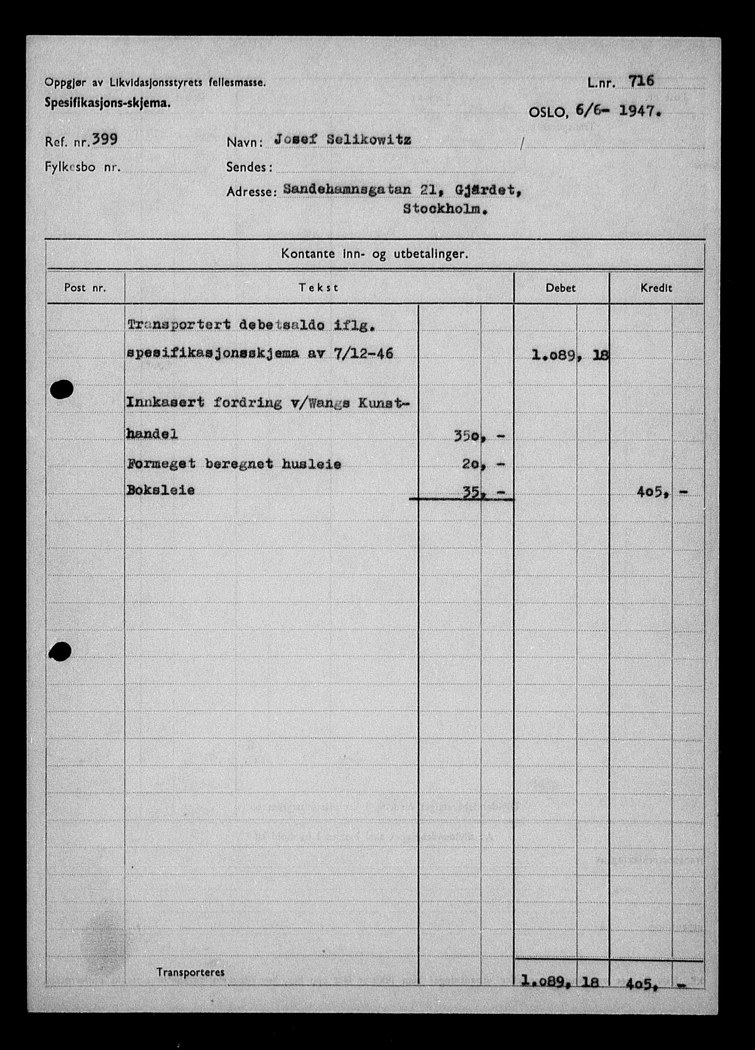 Justisdepartementet, Tilbakeføringskontoret for inndratte formuer, AV/RA-S-1564/H/Hc/Hcc/L0981: --, 1945-1947, p. 3