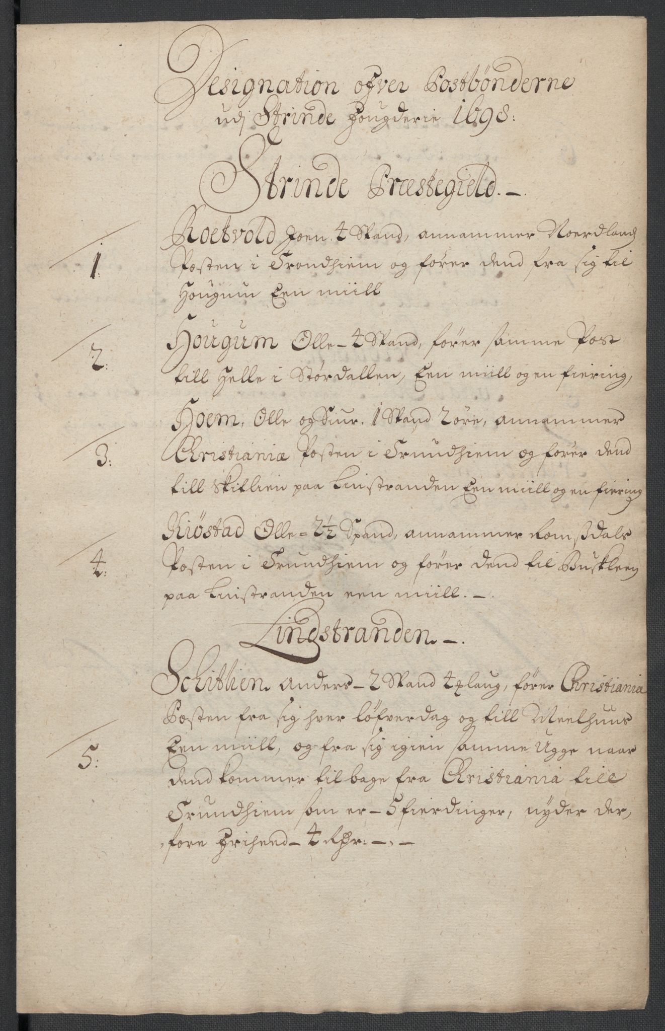 Rentekammeret inntil 1814, Reviderte regnskaper, Fogderegnskap, AV/RA-EA-4092/R61/L4107: Fogderegnskap Strinda og Selbu, 1698-1700, p. 171