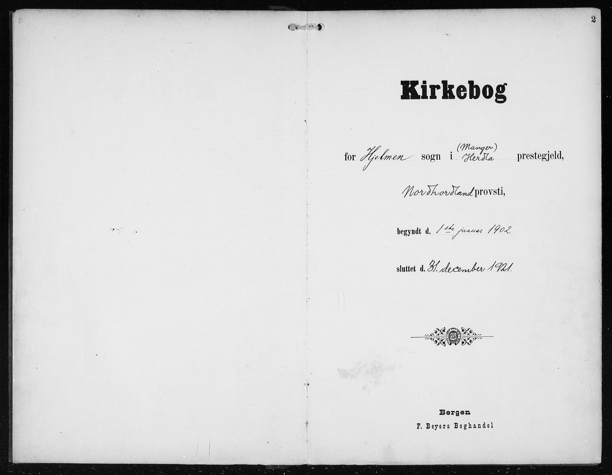 Herdla Sokneprestembete, AV/SAB-A-75701/H/Haa: Parish register (official) no. B 1, 1902-1921, p. 2