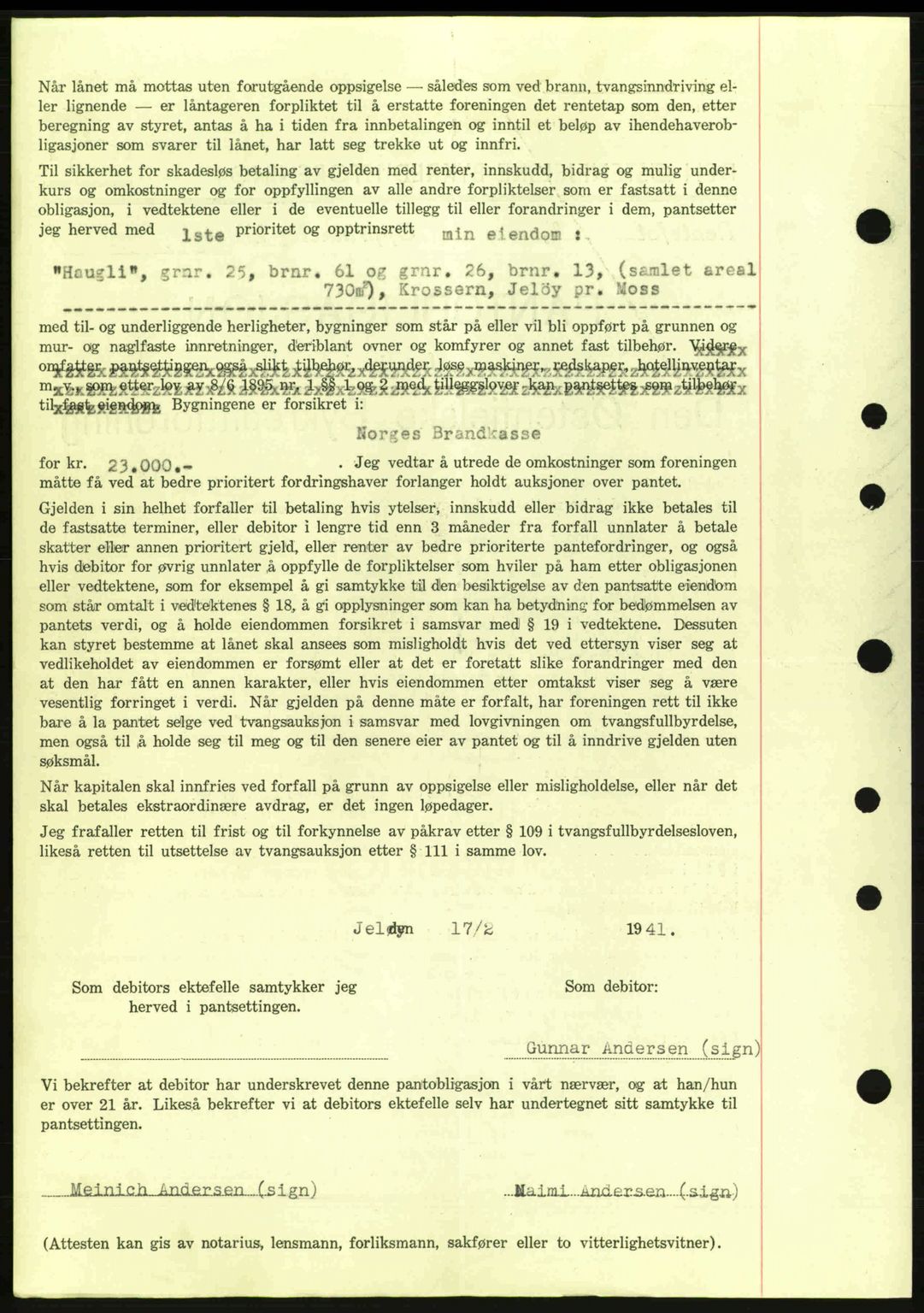 Moss sorenskriveri, AV/SAO-A-10168: Mortgage book no. B10, 1940-1941, Diary no: : 316/1941