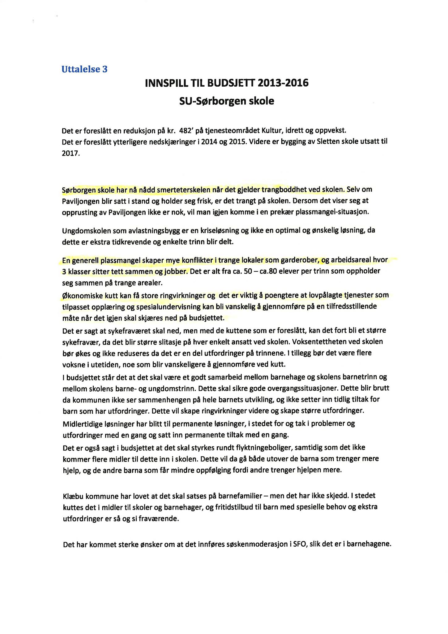 Klæbu Kommune, TRKO/KK/04-UO/L004: Utvalg for oppvekst - Møtedokumenter, 2013, p. 99