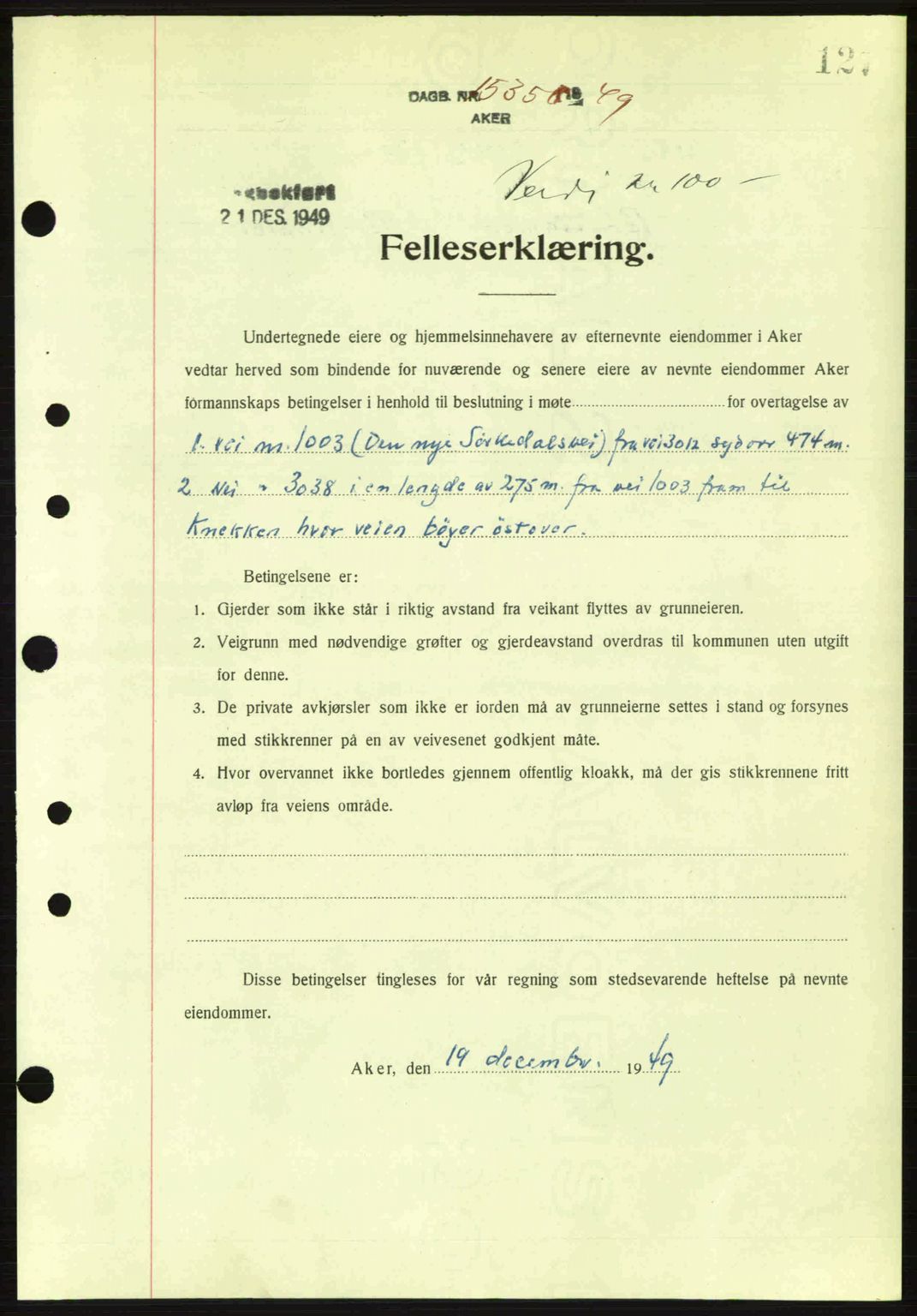 Oslo byskriverembete, AV/SAO-A-10227/G/Gb/Gbd/Gbda/L0017: Mortgage book no. A215, 1949-1950, Diary no: : 15356/1949