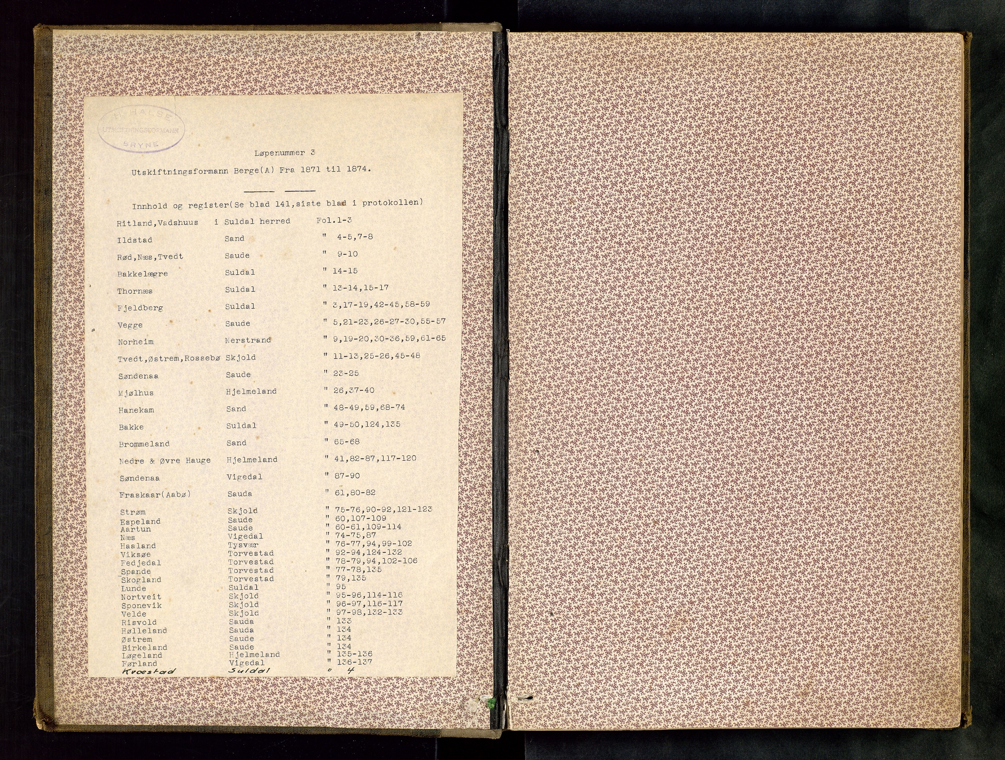 Rogaland jordskifterett, AV/SAST-A-102426/Oa/L0005: Forhandlingsprotokoll, 1871-1874