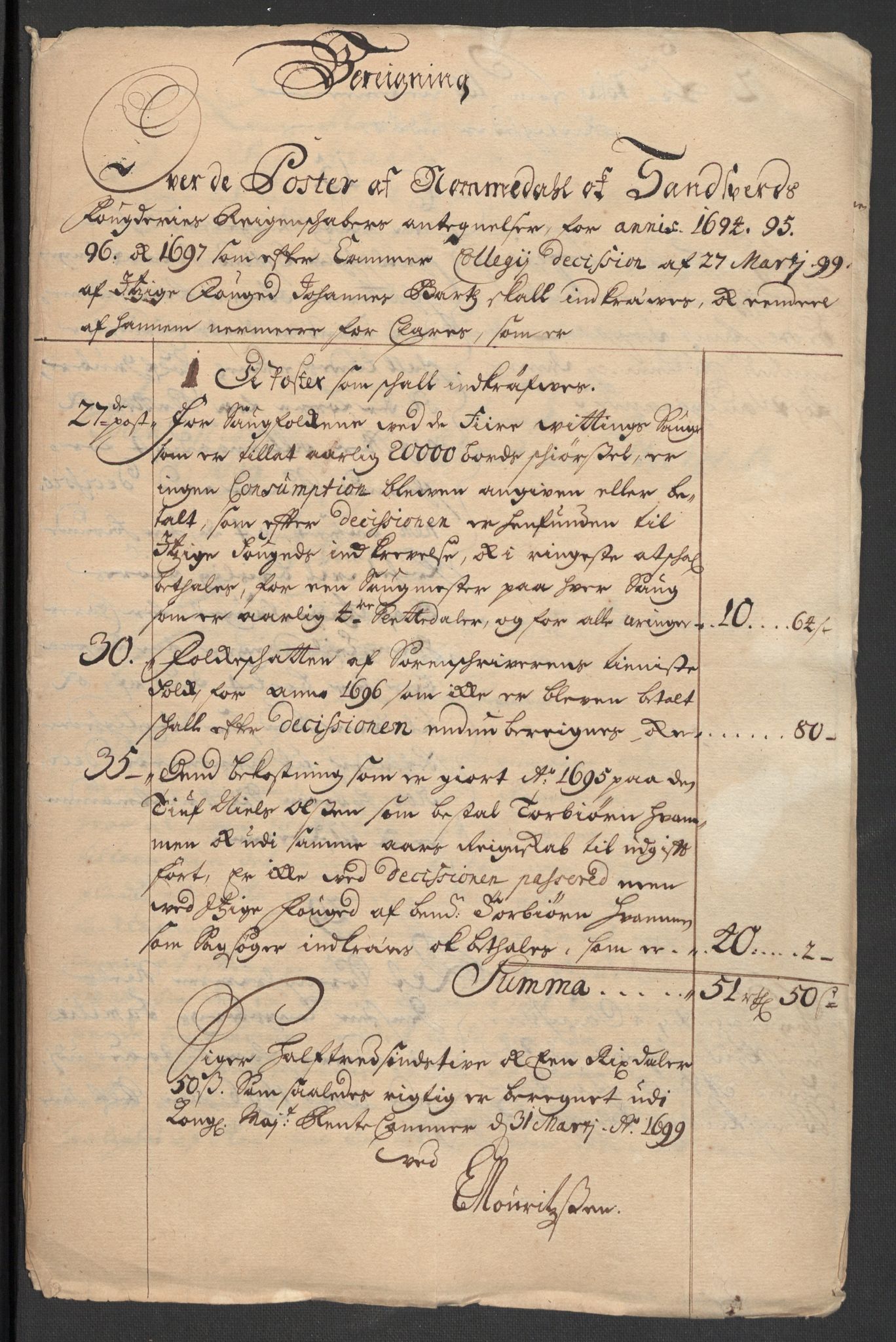 Rentekammeret inntil 1814, Reviderte regnskaper, Fogderegnskap, RA/EA-4092/R24/L1577: Fogderegnskap Numedal og Sandsvær, 1698-1700, p. 189