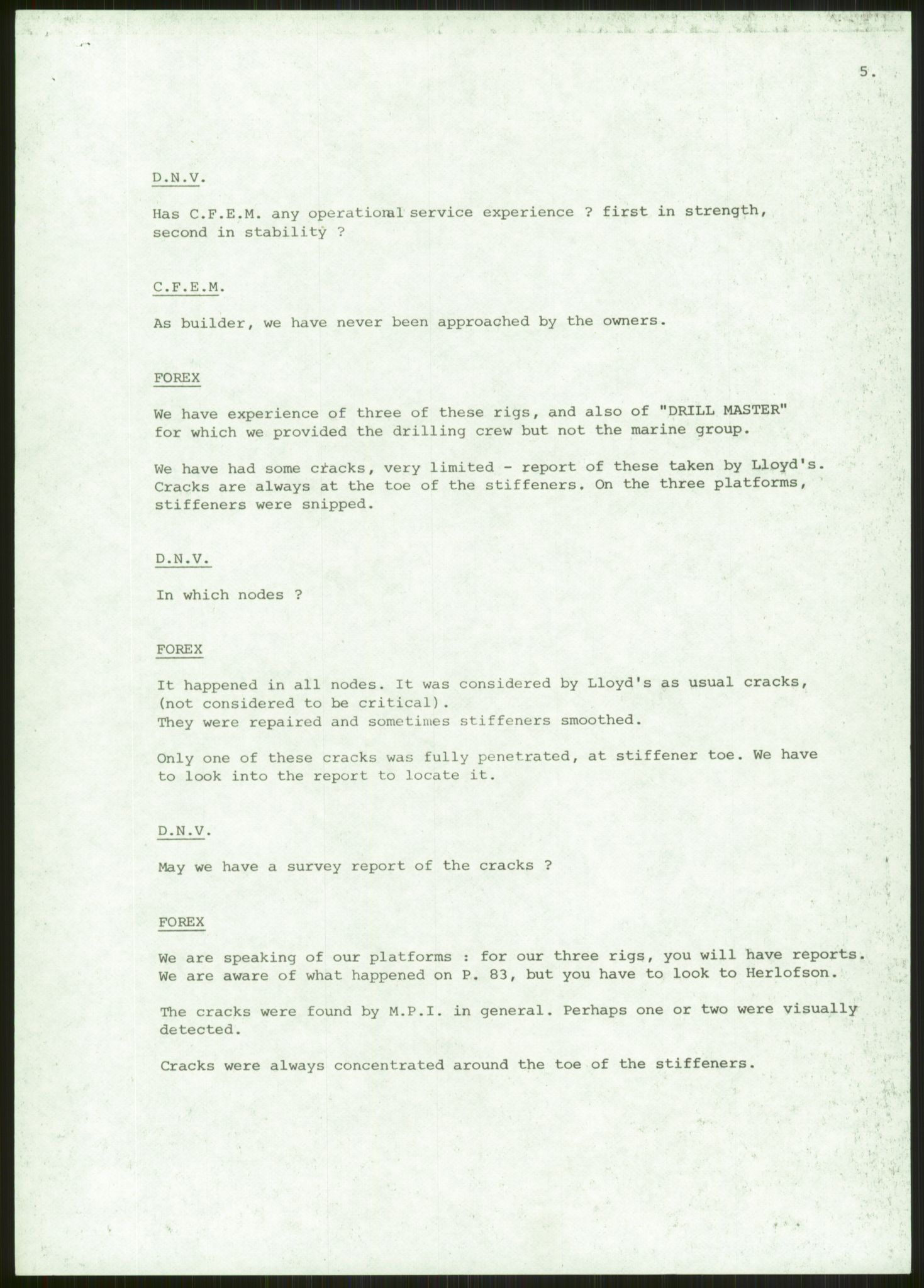 Justisdepartementet, Granskningskommisjonen ved Alexander Kielland-ulykken 27.3.1980, AV/RA-S-1165/D/L0024: A Alexander L. Kielland (A1-A2, A7-A9, A14, A22, A16 av 31)/ E CFEM (E1, E3-E6 av 27)/ F Richard Ducros (Doku.liste + F1-F6 av 8)/ H Sjøfartsdirektoratet/Skipskontrollen (H12, H14-H16, H44, H49, H51 av 52), 1980-1981, p. 135