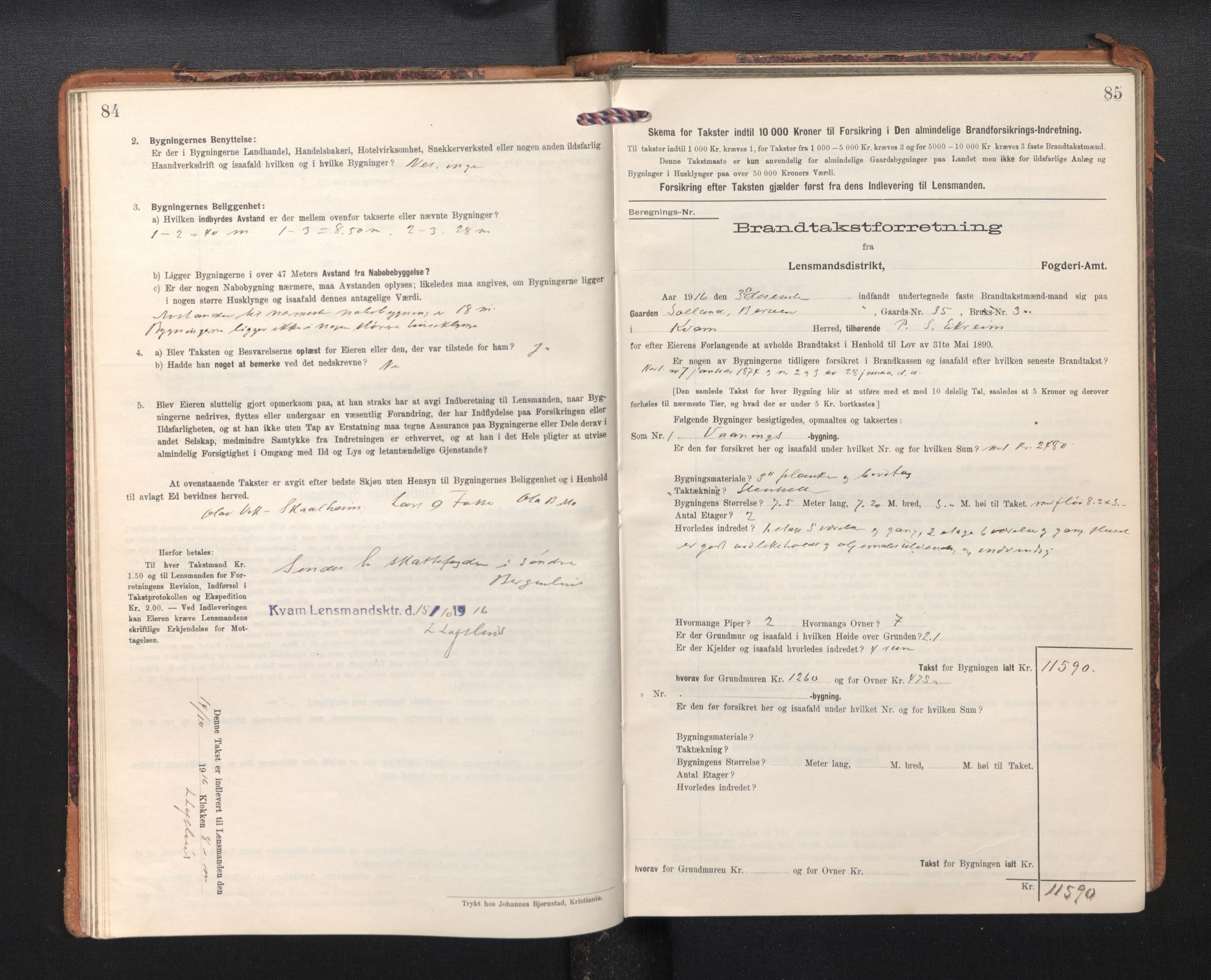 Lensmannen i Kvam, AV/SAB-A-33201/0012/L0006: Branntakstprotokoll, skjematakst, 1913-1955, p. 84-85