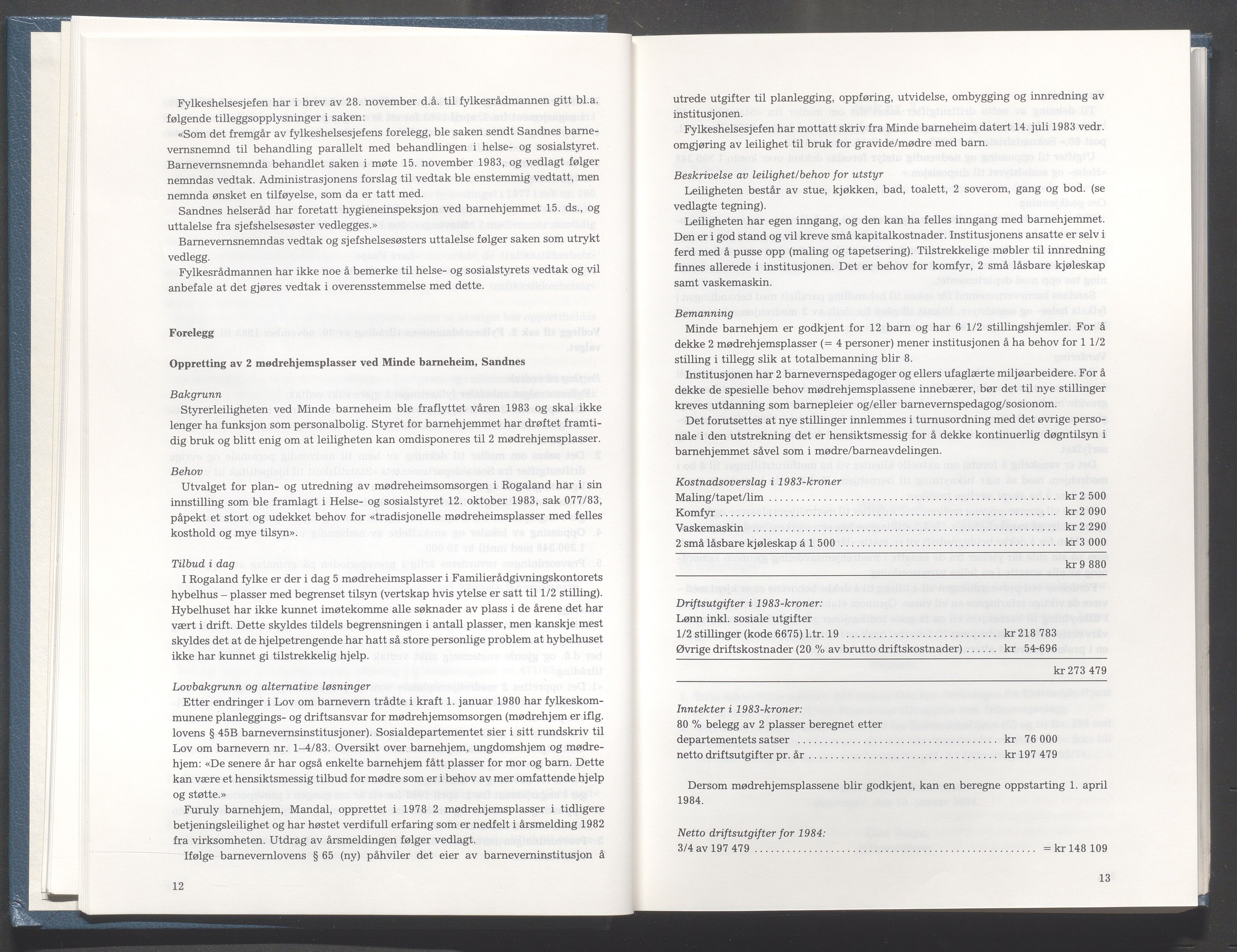 Rogaland fylkeskommune - Fylkesrådmannen , IKAR/A-900/A/Aa/Aaa/L0104: Møtebok , 1984, p. 12-13