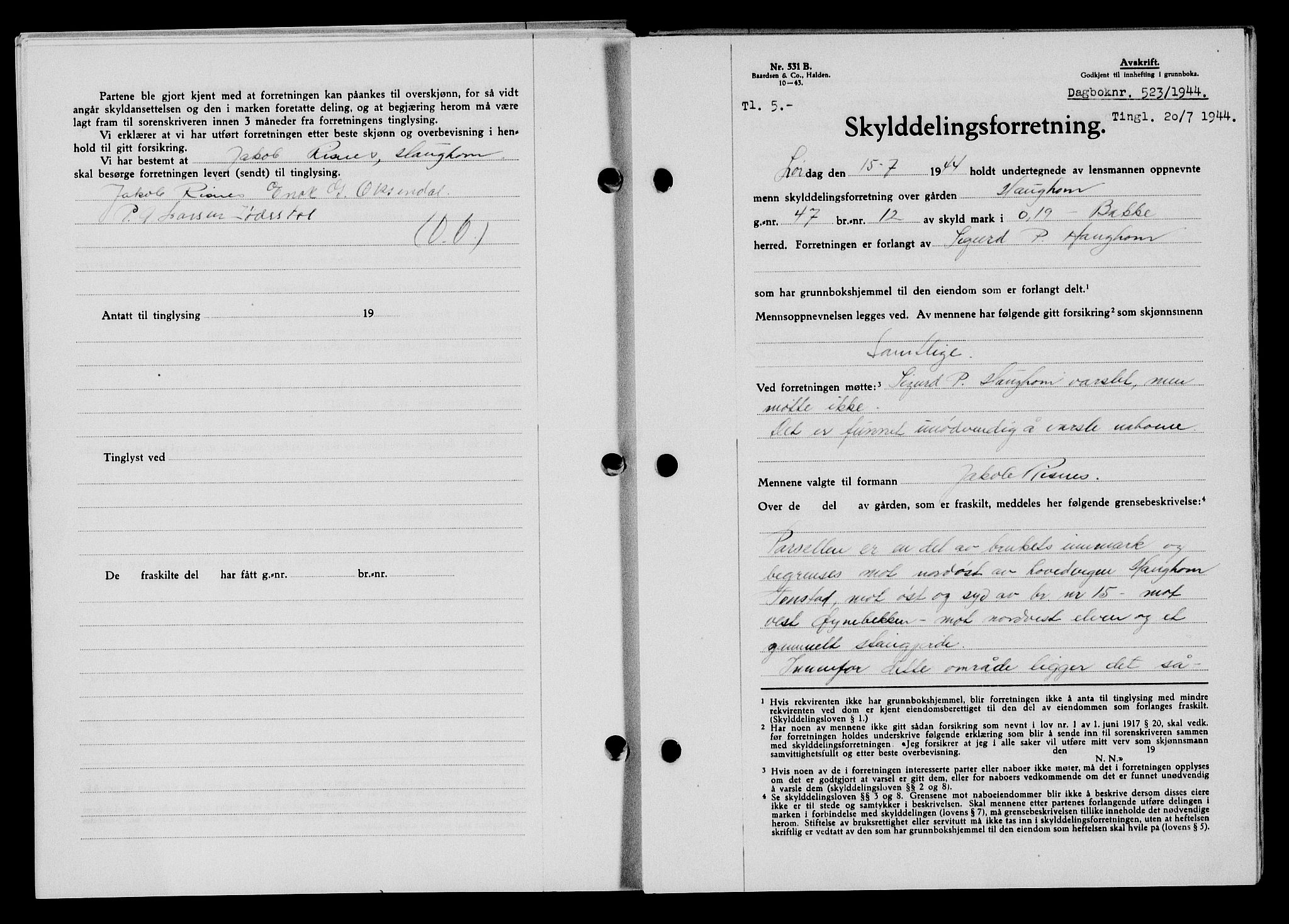 Flekkefjord sorenskriveri, SAK/1221-0001/G/Gb/Gba/L0059: Mortgage book no. A-7, 1944-1945, Diary no: : 523/1944