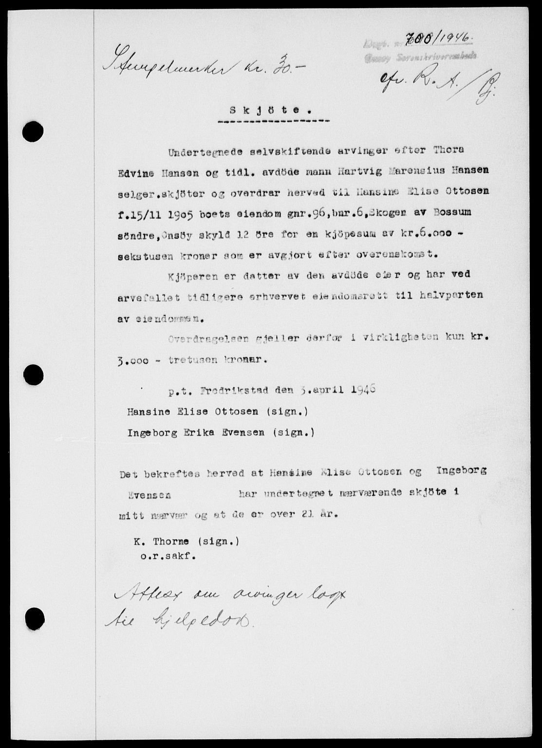 Onsøy sorenskriveri, SAO/A-10474/G/Ga/Gab/L0015: Mortgage book no. II A-15, 1945-1946, Diary no: : 700/1946