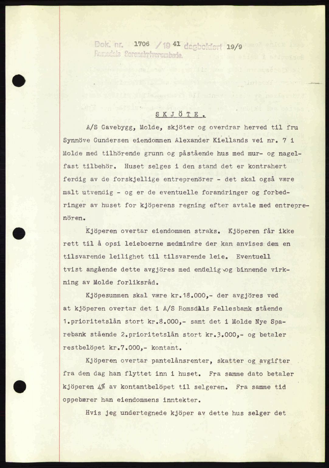 Romsdal sorenskriveri, AV/SAT-A-4149/1/2/2C: Mortgage book no. A10, 1941-1941, Diary no: : 1706/1941