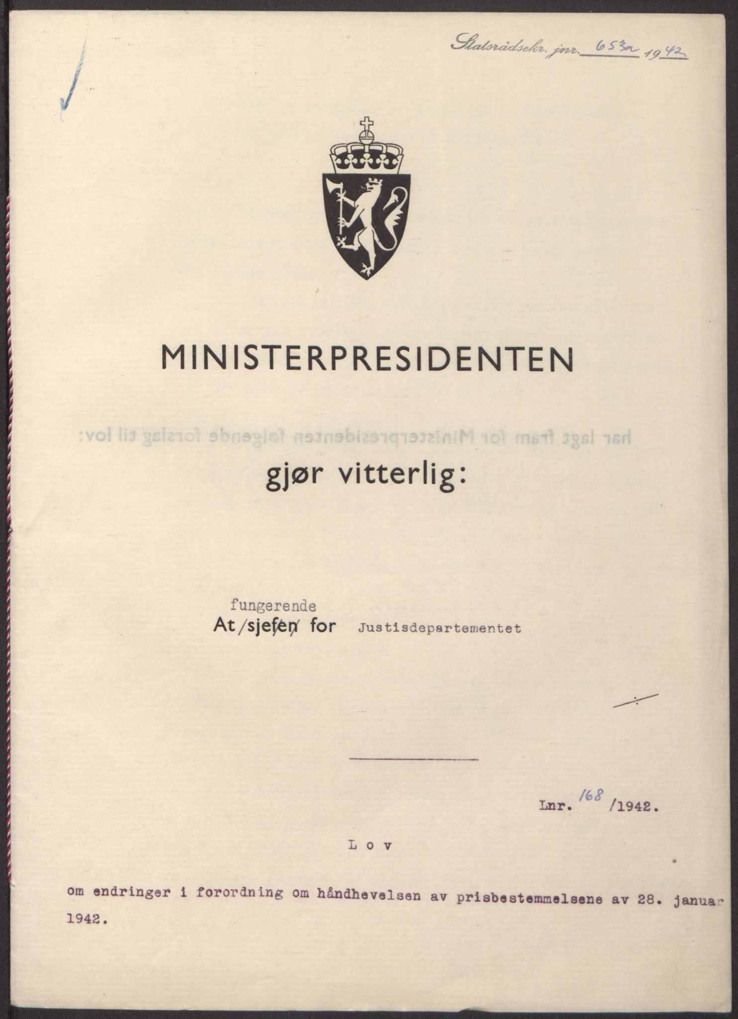 NS-administrasjonen 1940-1945 (Statsrådsekretariatet, de kommisariske statsråder mm), RA/S-4279/D/Db/L0098: Lover II, 1942, p. 261
