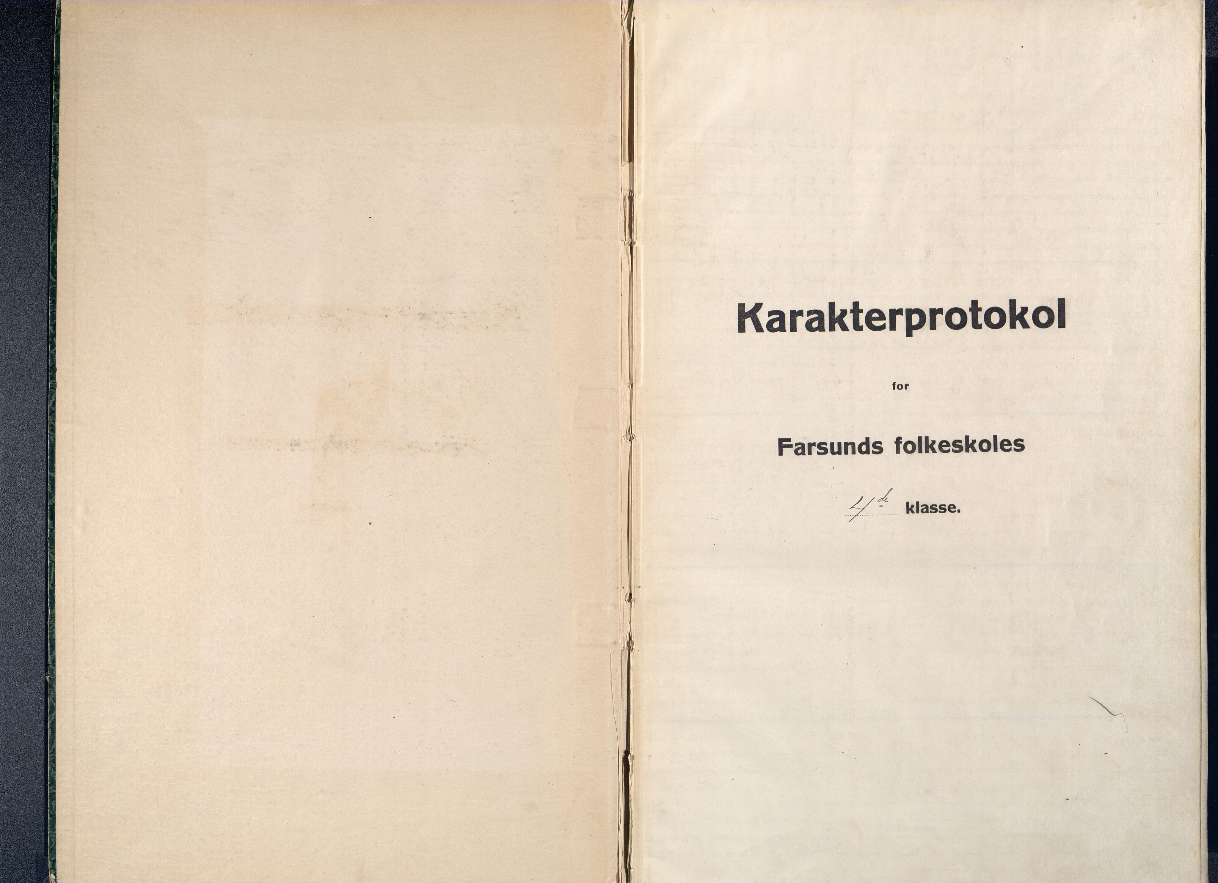 Farsund By - Farsund Folkeskole, ARKSOR/1003FB550/G/L0011: Karakterprotokoll 4. kl., 1914-1929