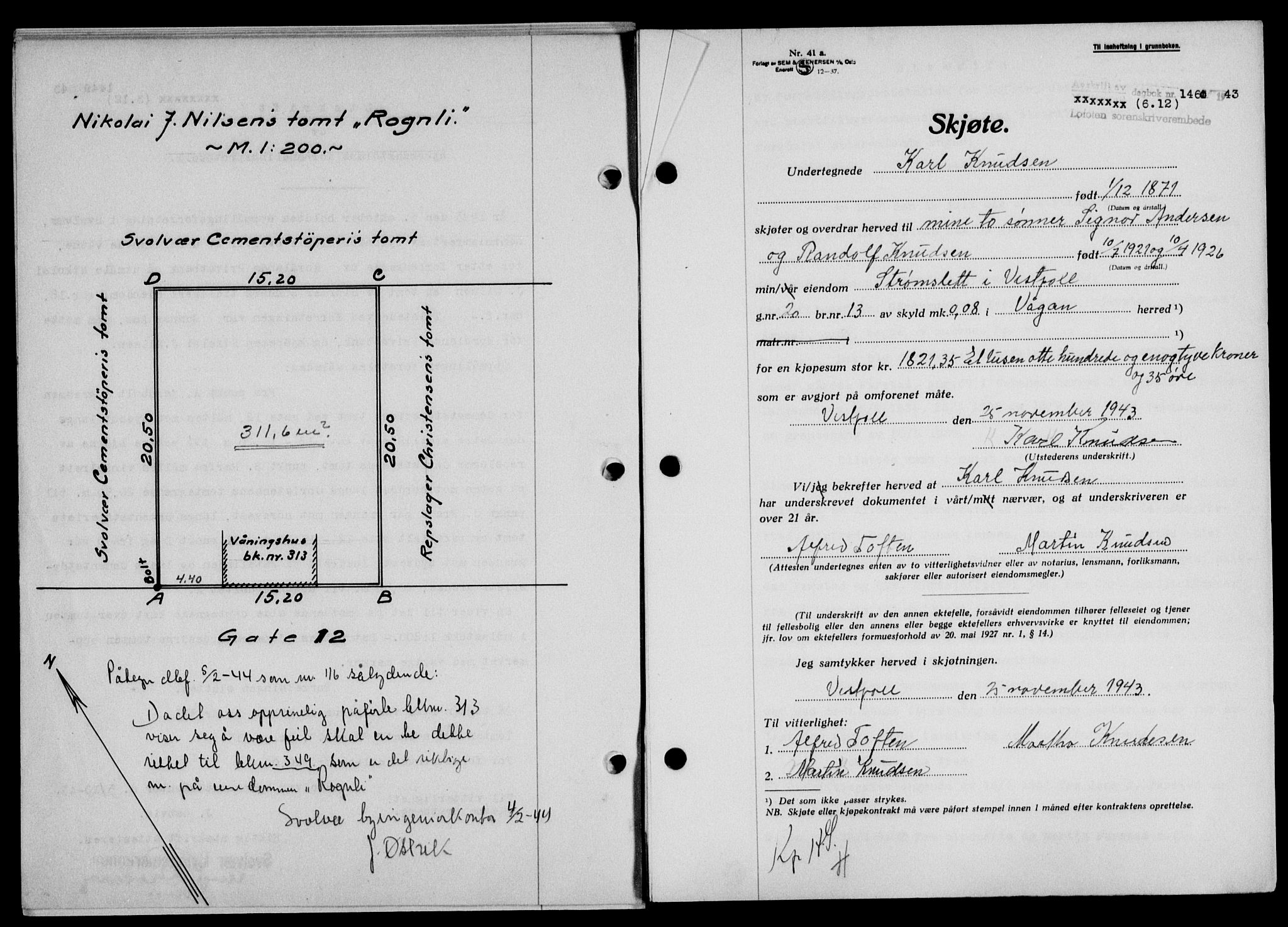 Lofoten sorenskriveri, SAT/A-0017/1/2/2C/L0012a: Mortgage book no. 12a, 1943-1944, Diary no: : 1460/1943