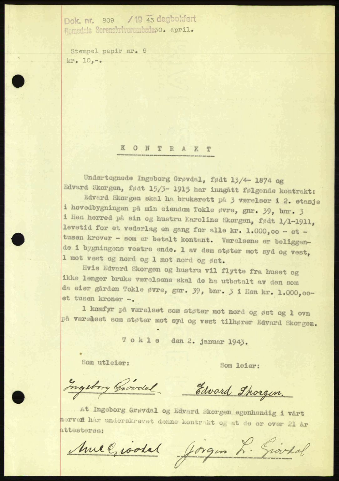 Romsdal sorenskriveri, AV/SAT-A-4149/1/2/2C: Mortgage book no. A14, 1943-1943, Diary no: : 809/1943