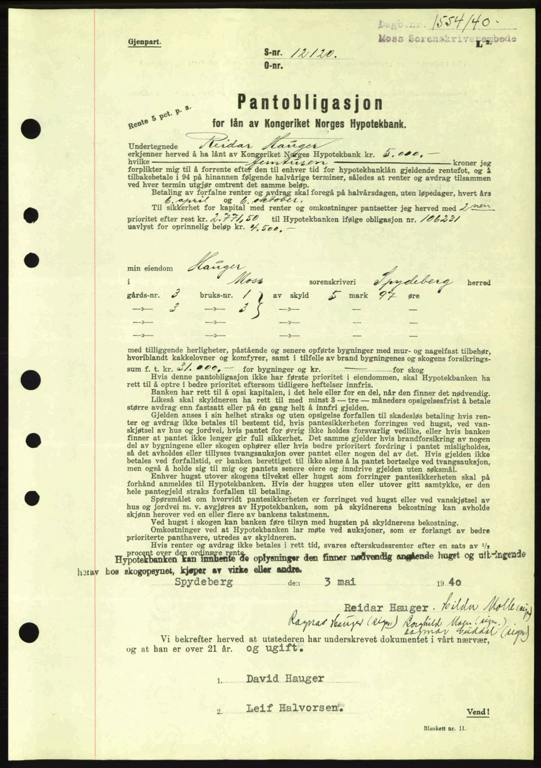 Moss sorenskriveri, SAO/A-10168: Mortgage book no. B10, 1940-1941, Diary no: : 1514/1940