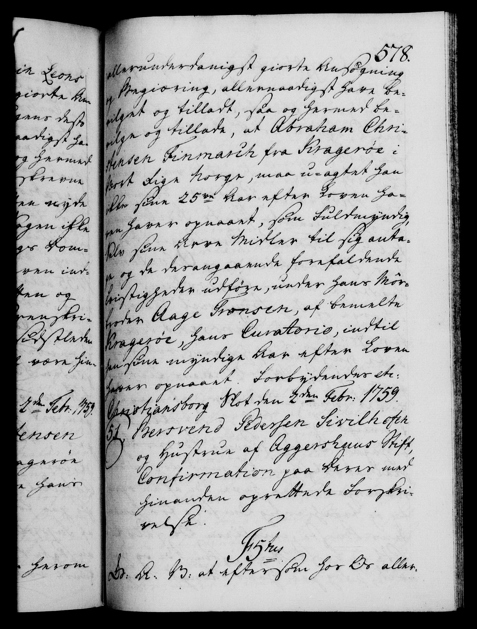 Danske Kanselli 1572-1799, AV/RA-EA-3023/F/Fc/Fca/Fcaa/L0040: Norske registre, 1757-1759, p. 578a