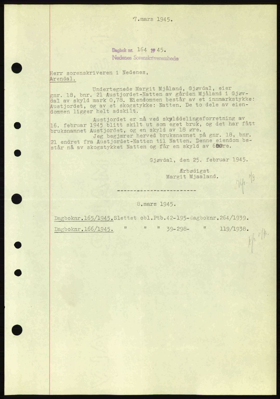 Nedenes sorenskriveri, SAK/1221-0006/G/Gb/Gba/L0052: Mortgage book no. A6a, 1944-1945, Diary no: : 164/1945