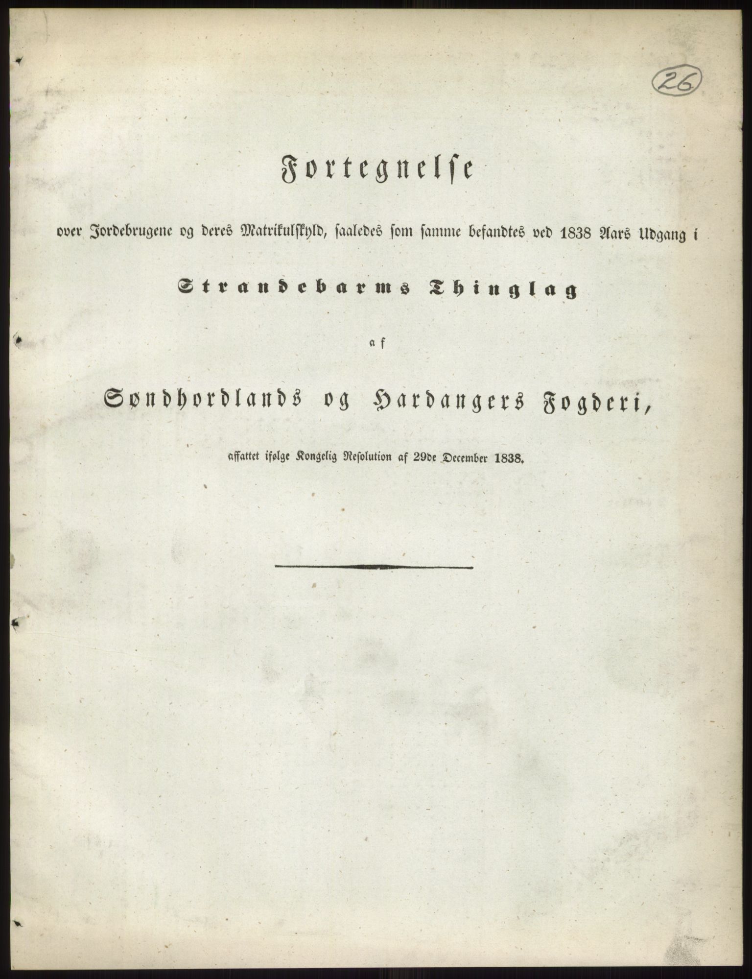 Andre publikasjoner, PUBL/PUBL-999/0002/0011: Bind 11 - Søndre Bergenhus amt: Sunnhordland og Hardanger fogderi, Stamhuset Rosendals gods og Lyse klosters gods, 1838, p. 47