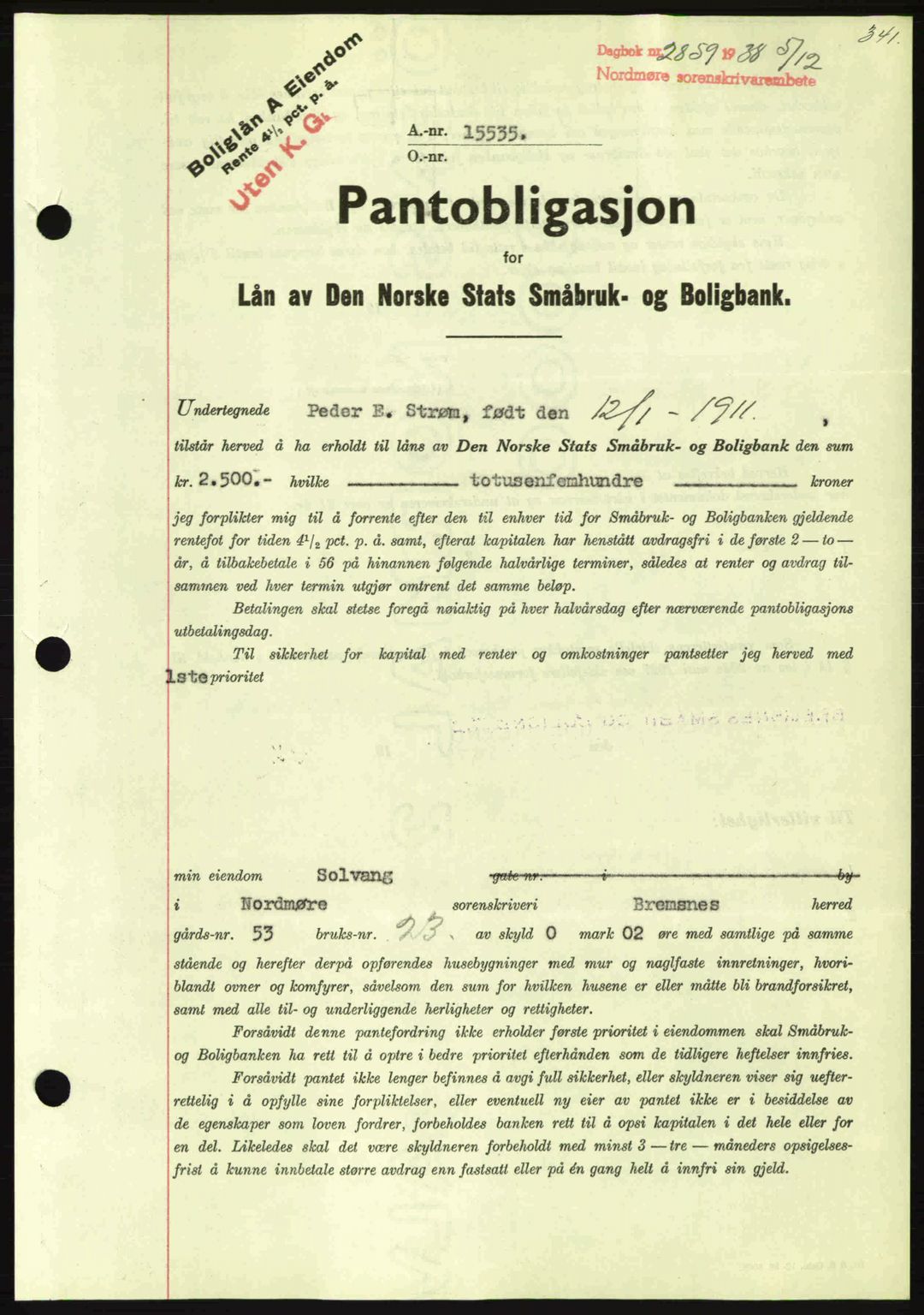 Nordmøre sorenskriveri, AV/SAT-A-4132/1/2/2Ca: Mortgage book no. B84, 1938-1939, Diary no: : 2859/1938