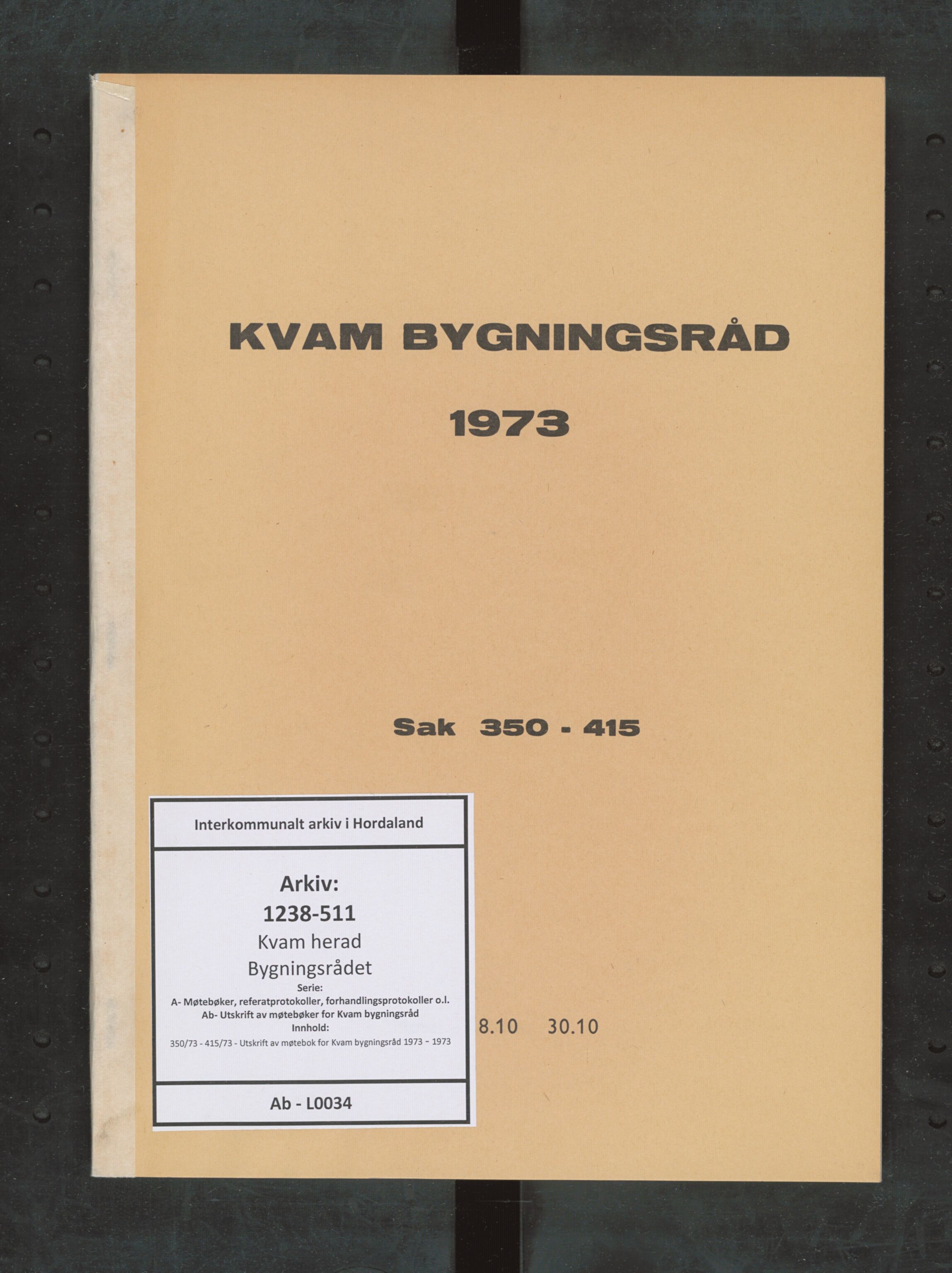 Kvam herad. Bygningsrådet, IKAH/1238-511/A/Ab/L0034: Utskrift av møtebok for Kvam bygningsråd, 1973