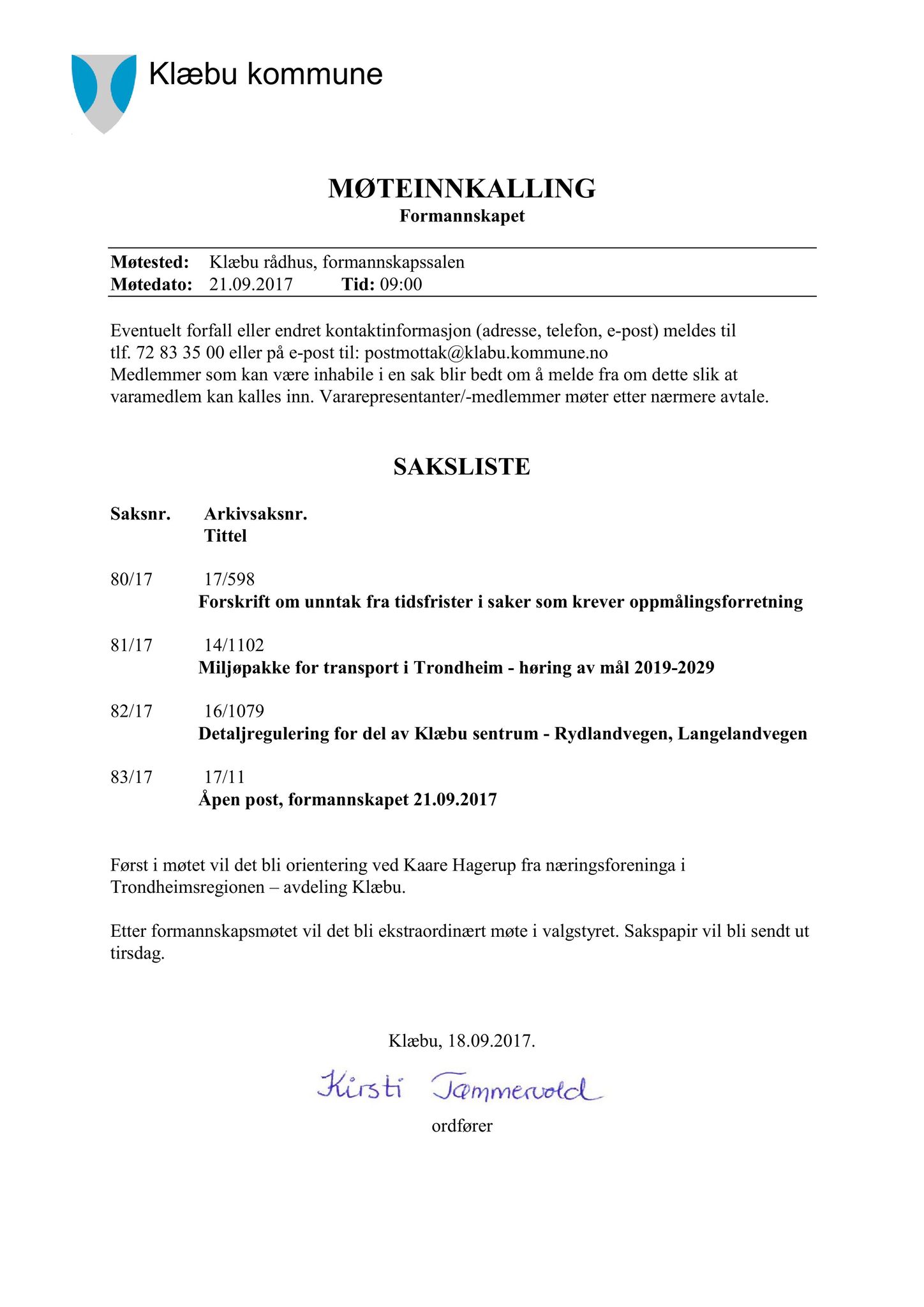 Klæbu Kommune, TRKO/KK/02-FS/L010: Formannsskapet - Møtedokumenter, 2017, p. 2356