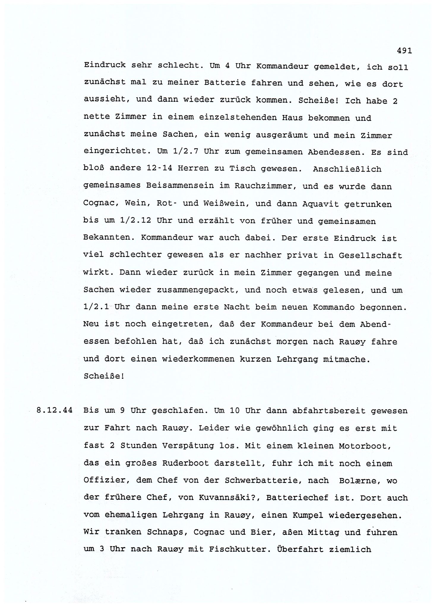 Dagbokopptegnelser av en tysk marineoffiser stasjonert i Norge , FMFB/A-1160/F/L0001: Dagbokopptegnelser av en tysk marineoffiser stasjonert i Norge, 1941-1944, p. 491