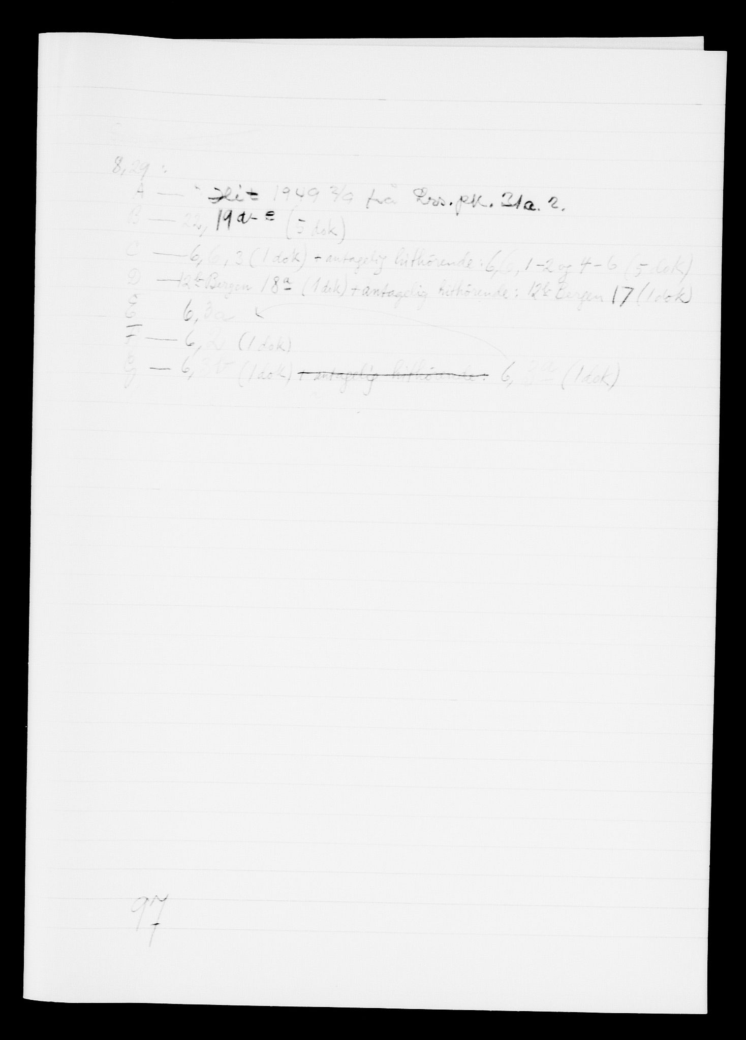 Danske Kanselli, Skapsaker, AV/RA-EA-4061/F/L0001: Skap 8, pakke 19-45, 1617-1737, p. 201