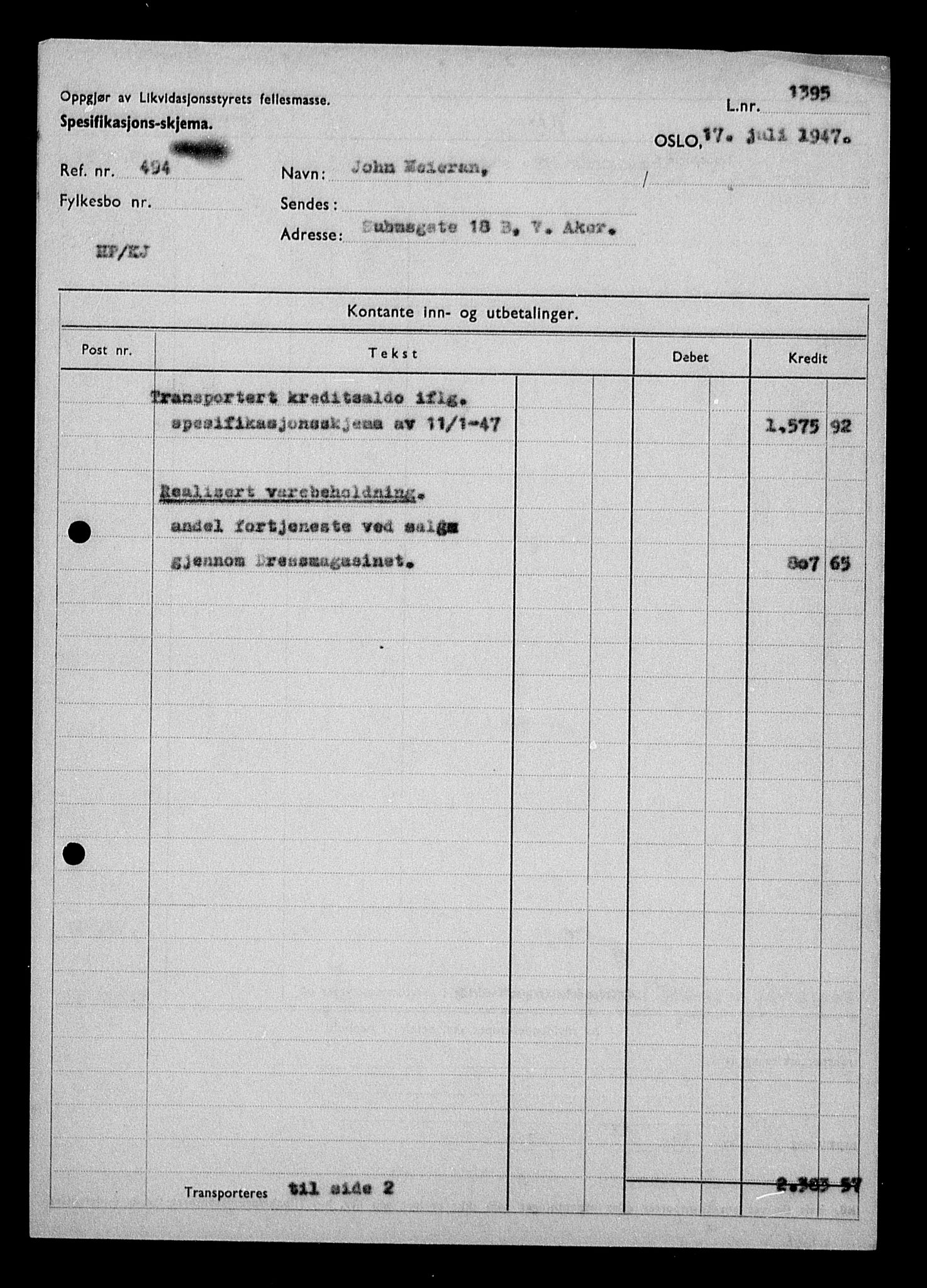 Justisdepartementet, Tilbakeføringskontoret for inndratte formuer, AV/RA-S-1564/H/Hc/Hcc/L0963: --, 1945-1947, p. 4