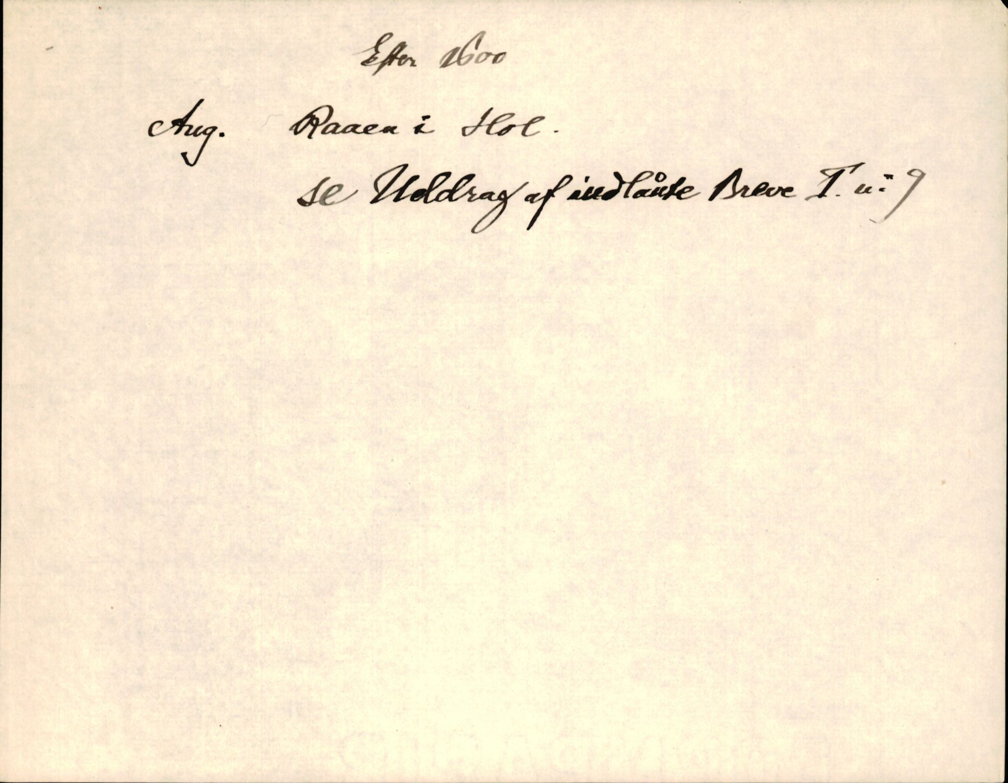 Riksarkivets diplomsamling, AV/RA-EA-5965/F35/F35d/L0002: Innlånte diplomer, seddelregister, 1592-1620, p. 299