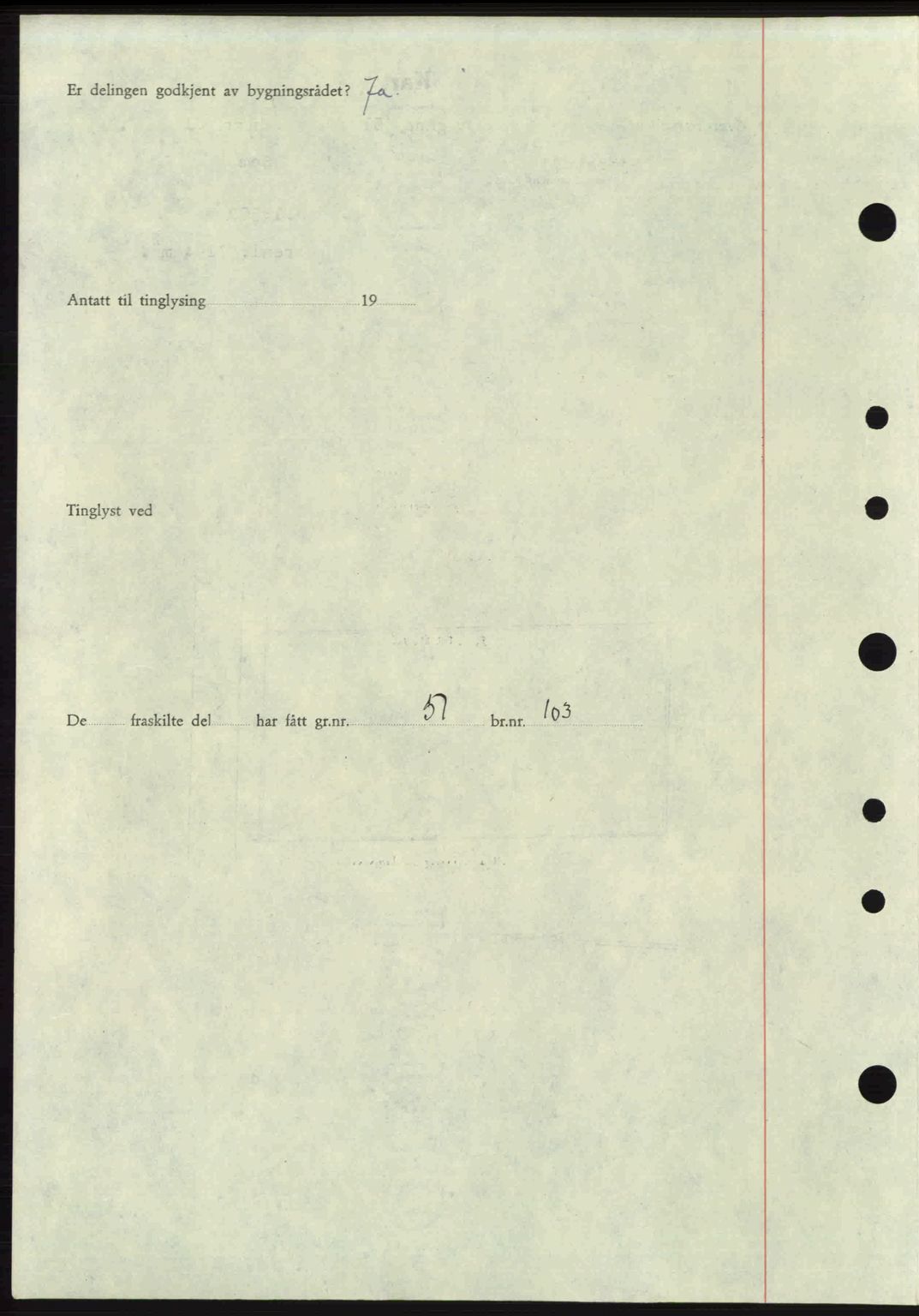 Jarlsberg sorenskriveri, SAKO/A-131/G/Ga/Gaa/L0018b: Mortgage book no. A-18b, 1946-1946, Diary no: : 828/1946