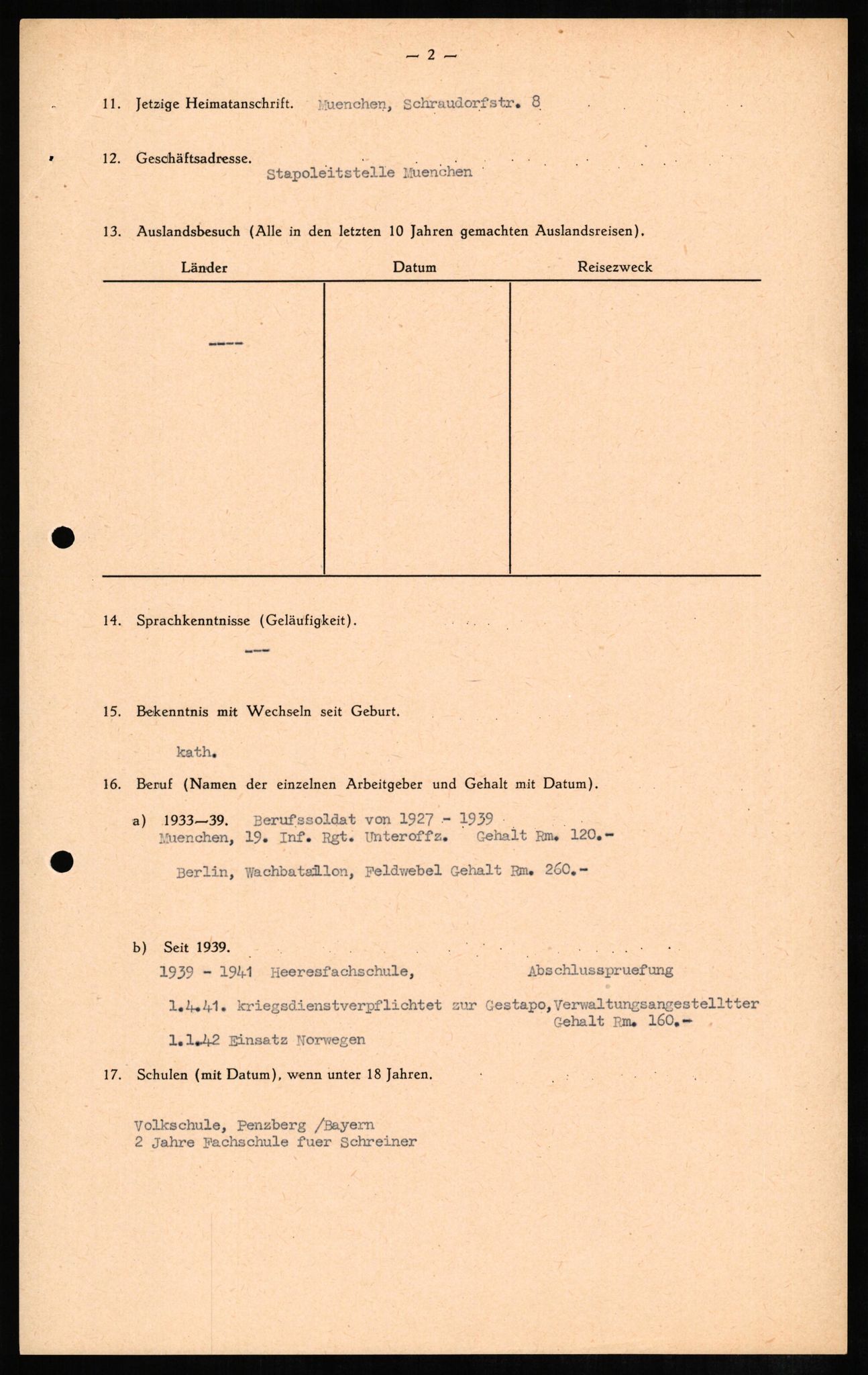 Forsvaret, Forsvarets overkommando II, AV/RA-RAFA-3915/D/Db/L0007: CI Questionaires. Tyske okkupasjonsstyrker i Norge. Tyskere., 1945-1946, p. 13