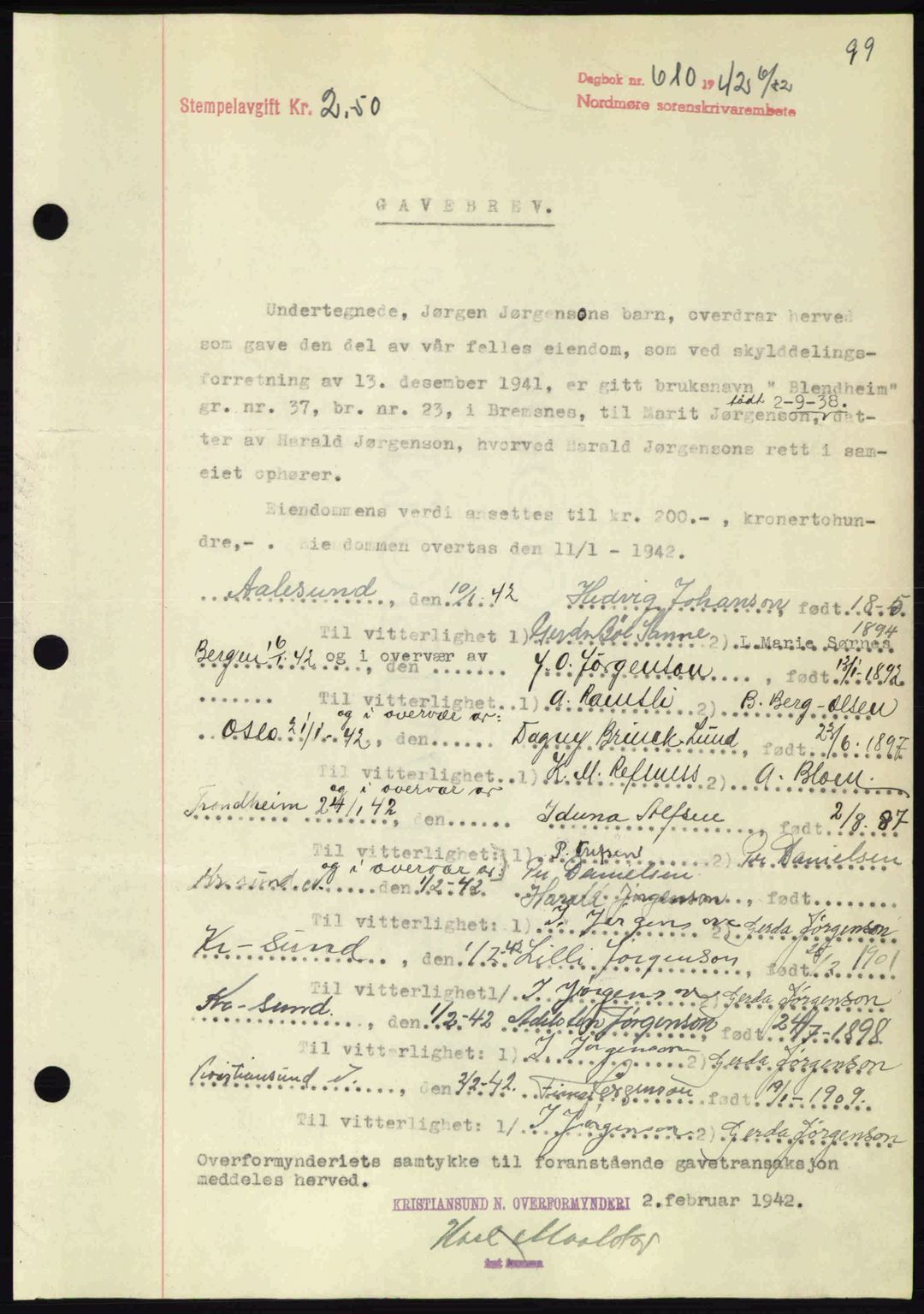 Nordmøre sorenskriveri, AV/SAT-A-4132/1/2/2Ca: Mortgage book no. A92, 1942-1942, Diary no: : 610/1942