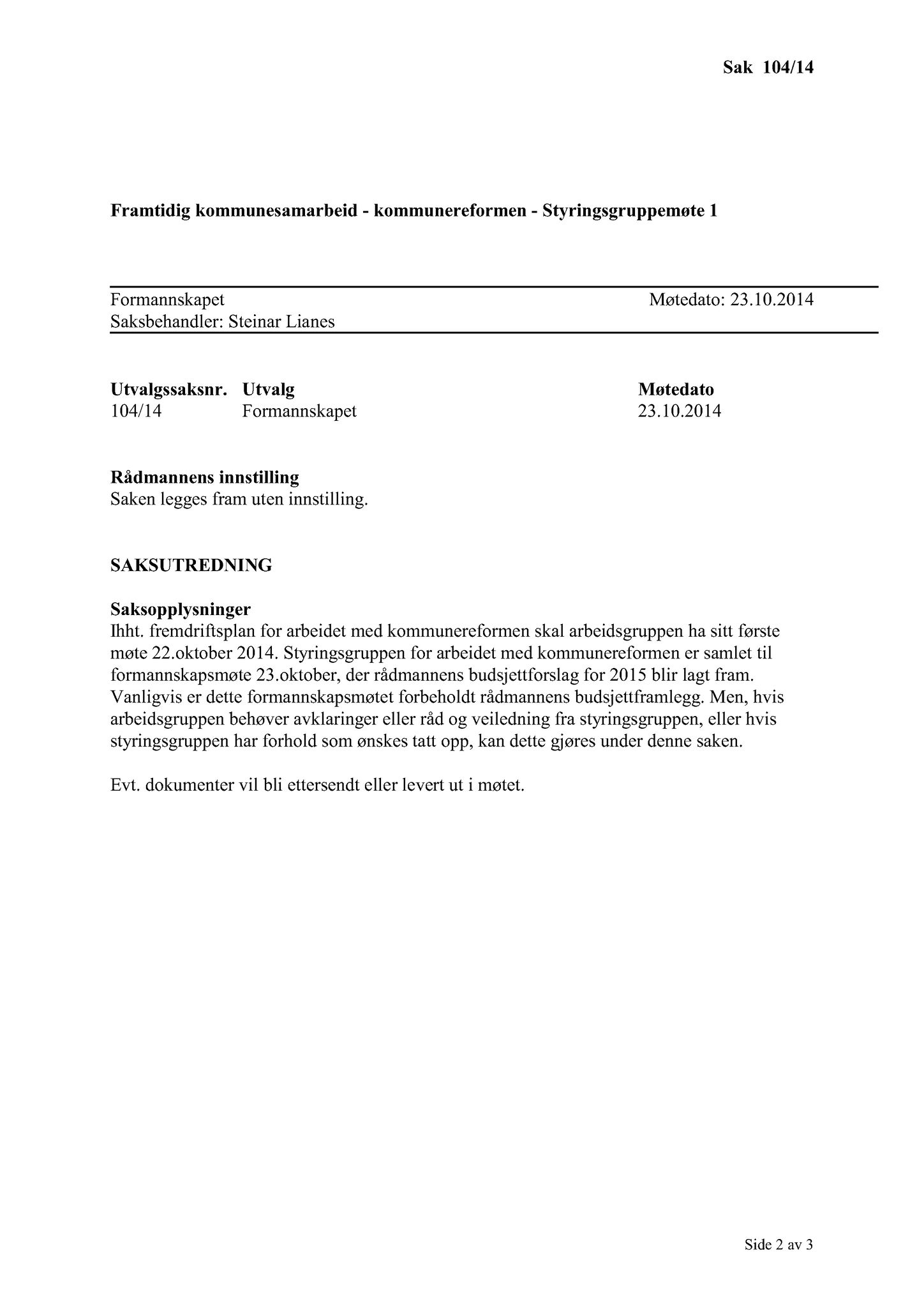 Klæbu Kommune, TRKO/KK/02-FS/L007: Formannsskapet - Møtedokumenter, 2014, p. 3515