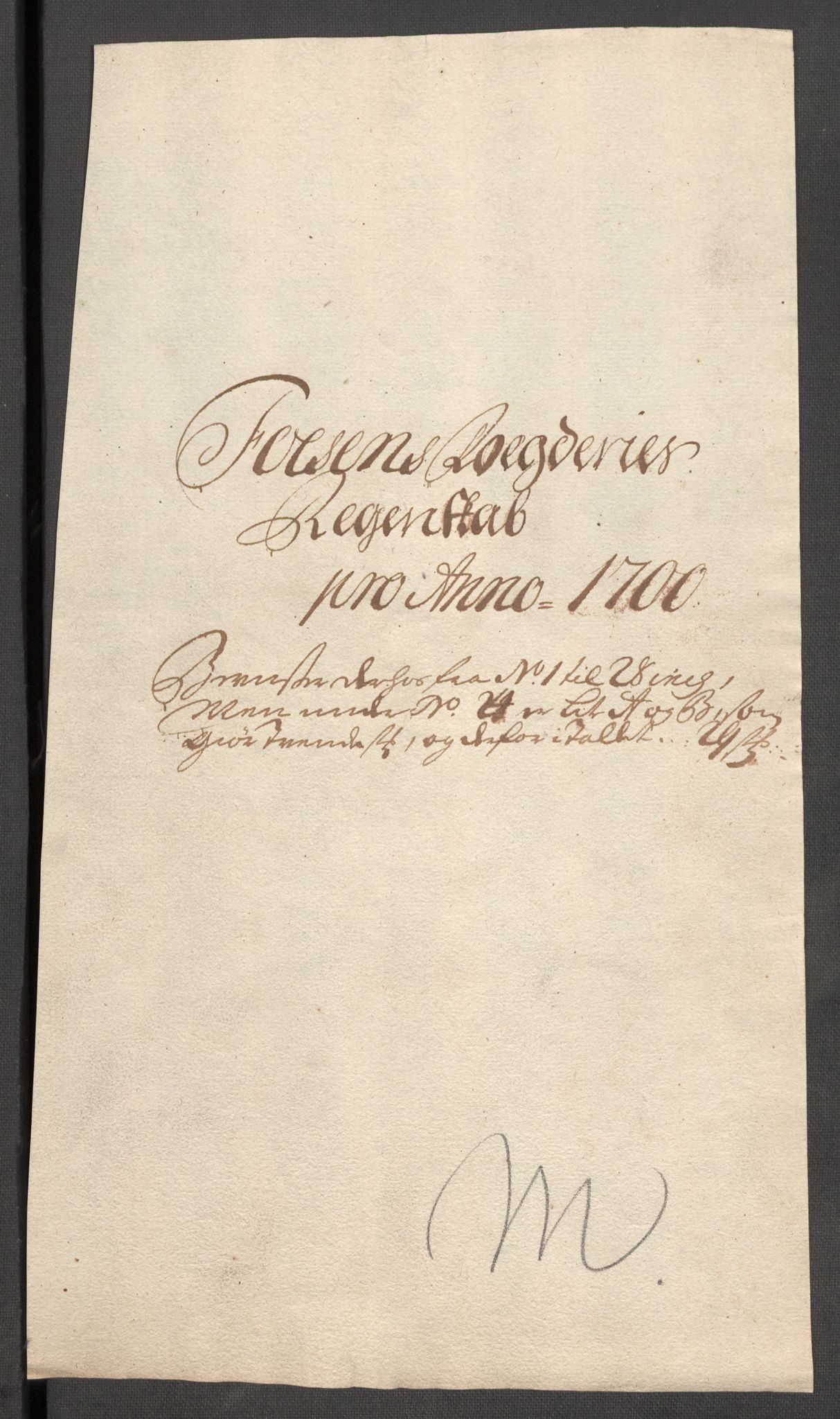 Rentekammeret inntil 1814, Reviderte regnskaper, Fogderegnskap, AV/RA-EA-4092/R57/L3854: Fogderegnskap Fosen, 1700-1701, p. 3