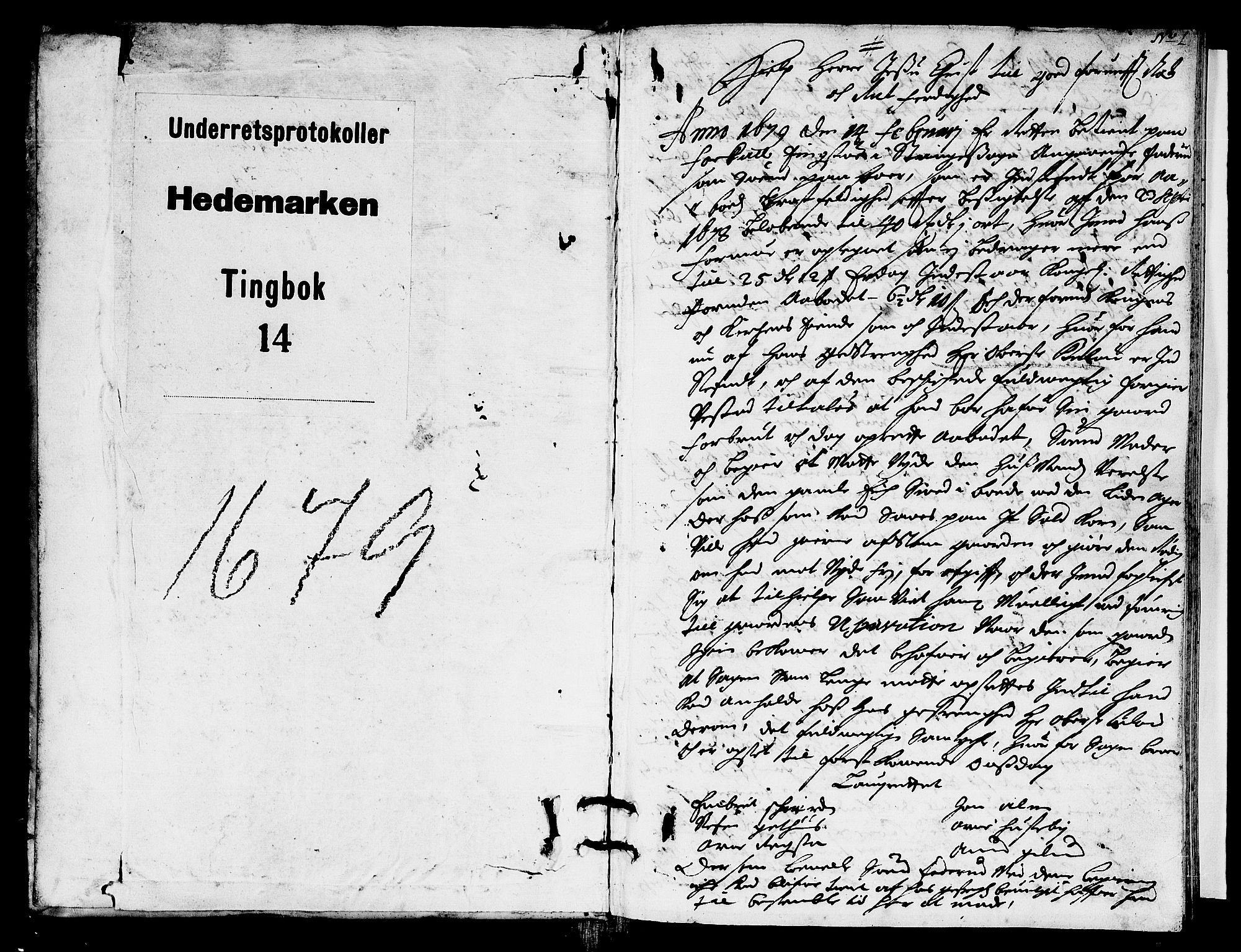Hedemarken sorenskriveri, SAH/TING-034/G/Gb/L0015: Tingbok, 1679, p. 0b-1a