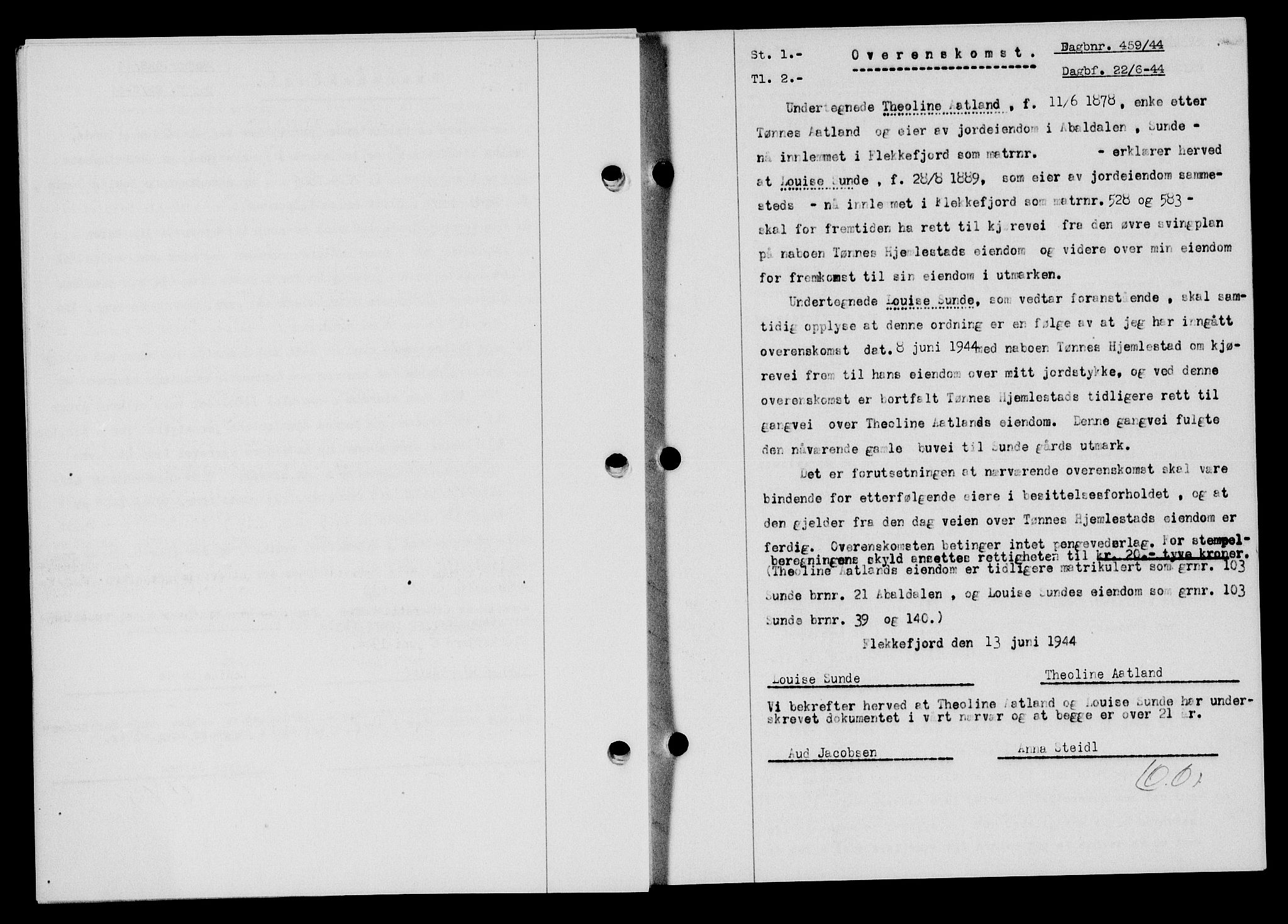 Flekkefjord sorenskriveri, SAK/1221-0001/G/Gb/Gba/L0059: Mortgage book no. A-7, 1944-1945, Diary no: : 459/1944