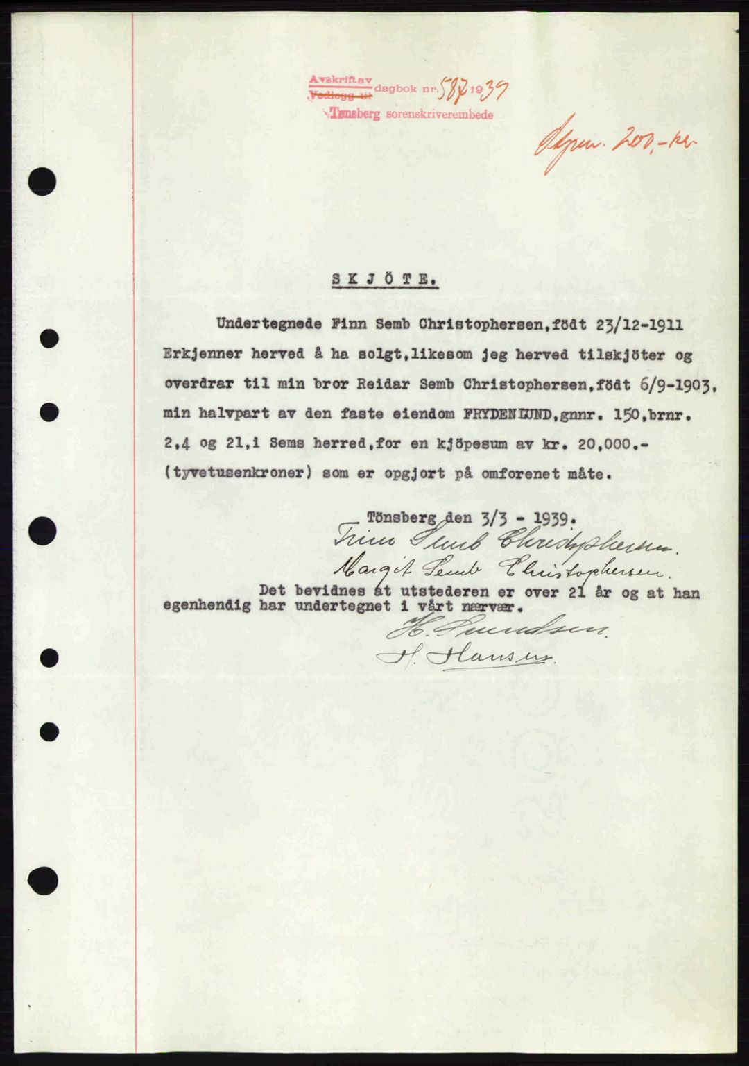 Jarlsberg sorenskriveri, SAKO/A-131/G/Ga/Gaa/L0006: Mortgage book no. A-6, 1938-1939, Diary no: : 587/1939