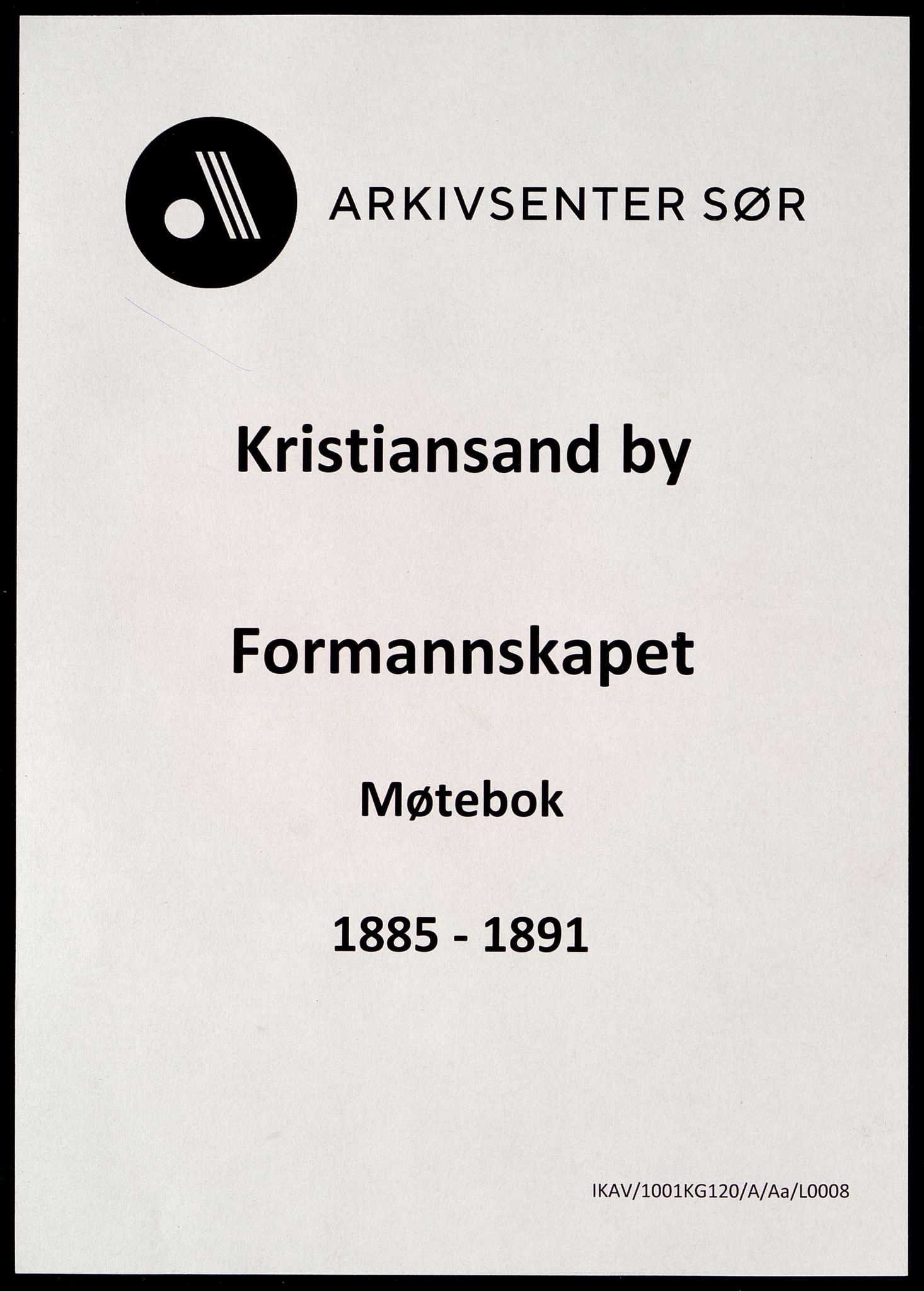 Kristiansand By - Formannskapet, IKAV/1001KG120/A/Aa/L0008: Møtebok (d), 1885-1891