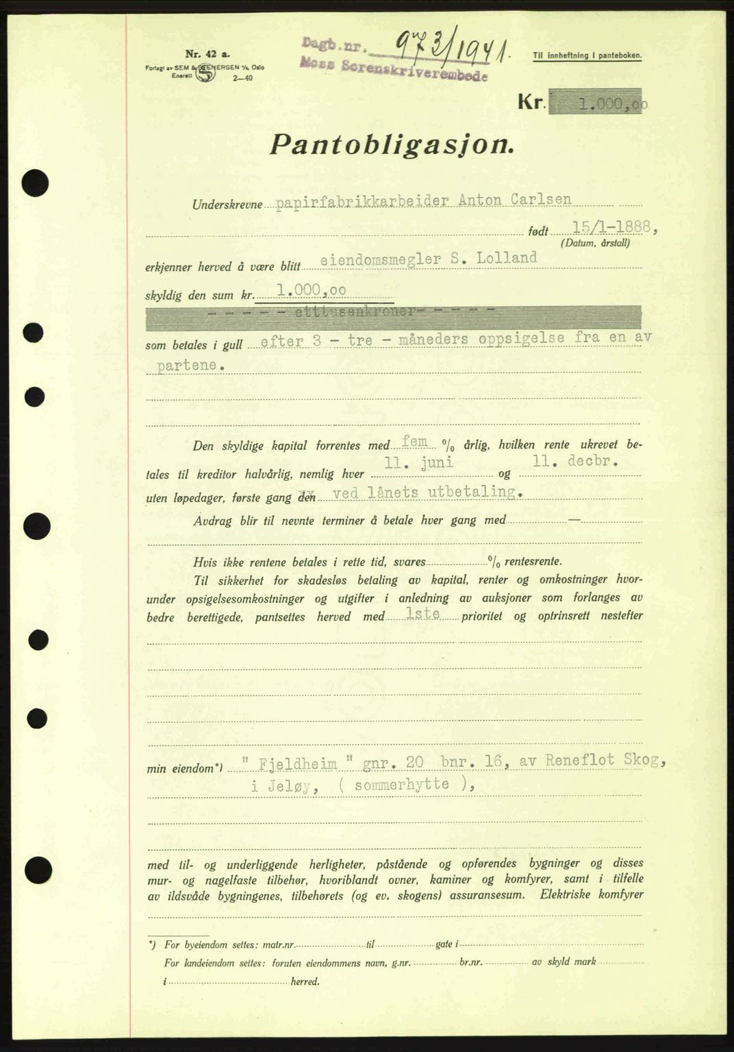 Moss sorenskriveri, SAO/A-10168: Mortgage book no. B10, 1940-1941, Diary no: : 973/1941