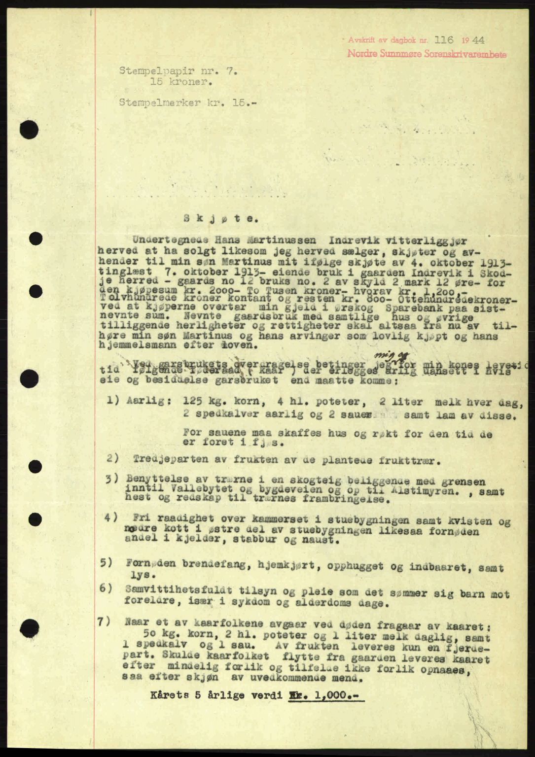 Nordre Sunnmøre sorenskriveri, AV/SAT-A-0006/1/2/2C/2Ca: Mortgage book no. A17, 1943-1944, Diary no: : 116/1944