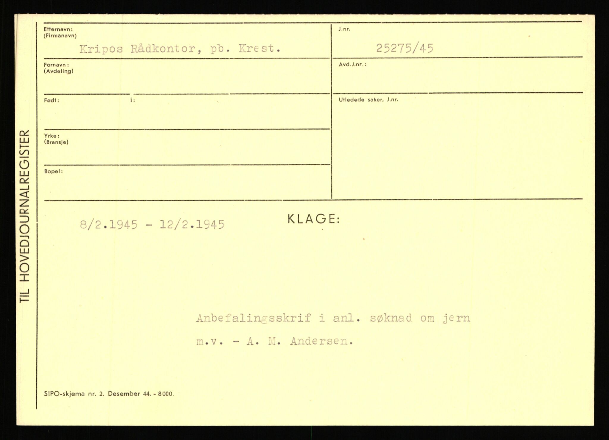 Statspolitiet - Hovedkontoret / Osloavdelingen, AV/RA-S-1329/C/Ca/L0009: Knutsen - Limstrand, 1943-1945, p. 942