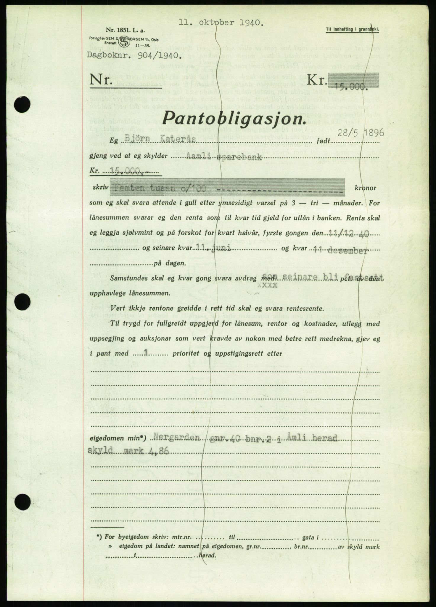 Nedenes sorenskriveri, AV/SAK-1221-0006/G/Gb/Gbb/L0001: Mortgage book no. I, 1939-1942, Diary no: : 904/1940