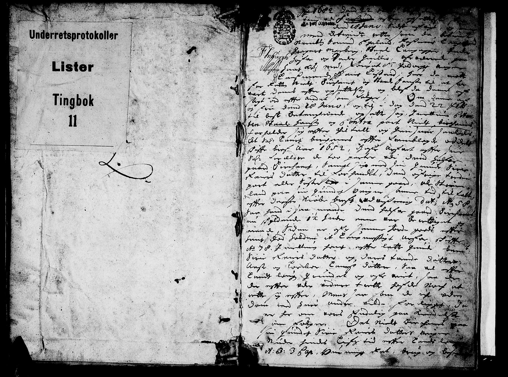 Lister sorenskriveri, SAK/1221-0003/F/Fa/L0011: Tingbok nr 11, 1682, p. 1a